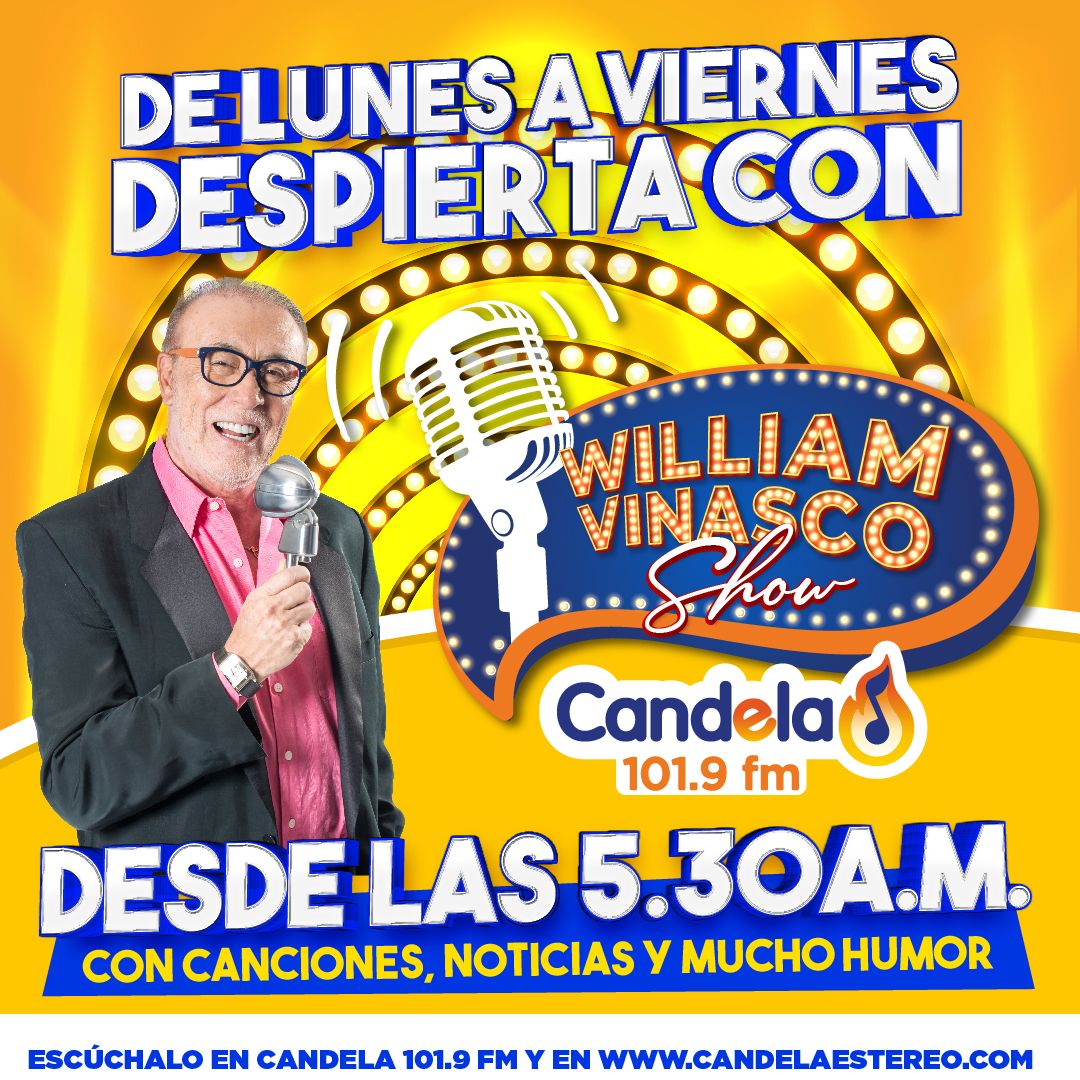 William Vinasco Show | Candela Estéreo