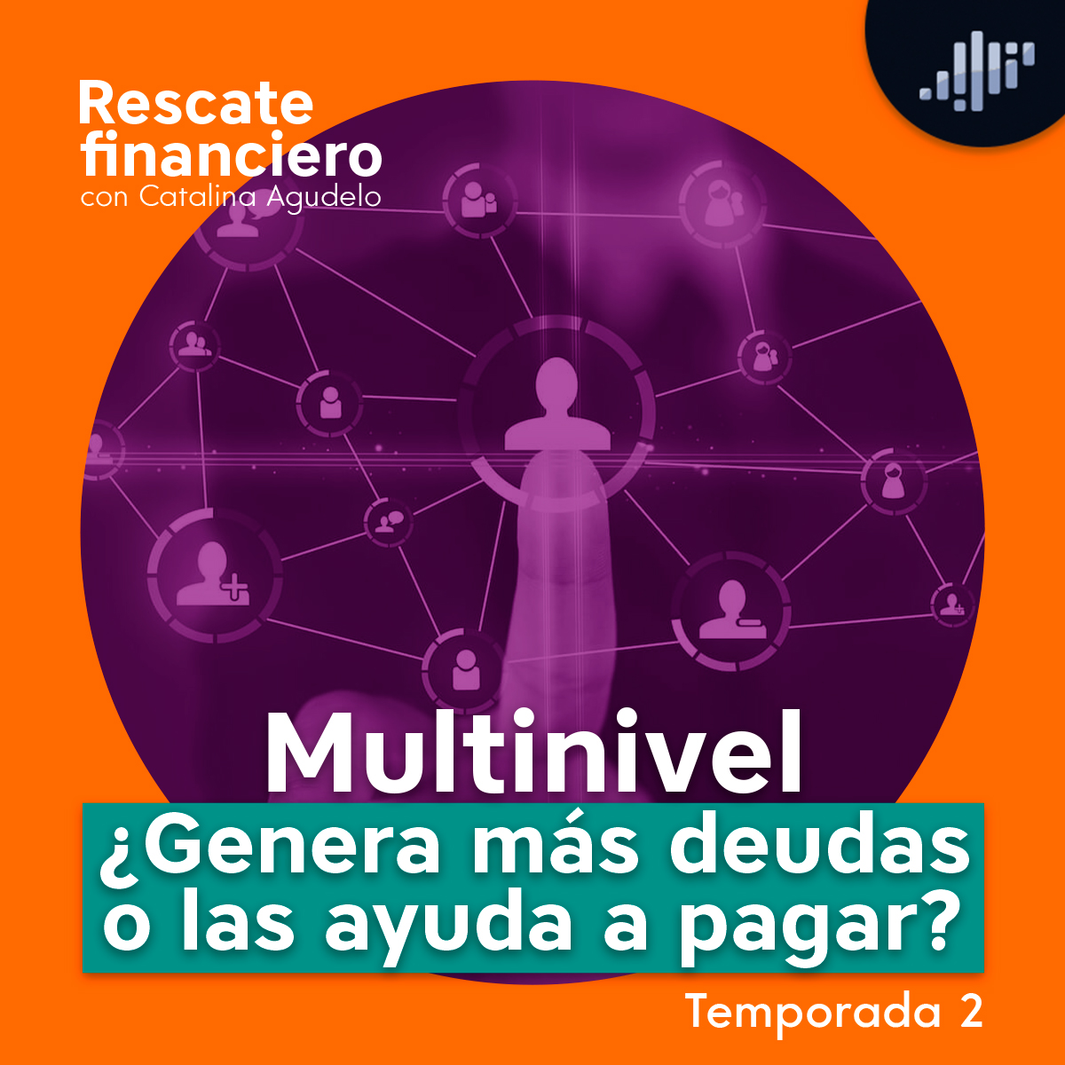 Rescate financiero con Catalina Agudelo
