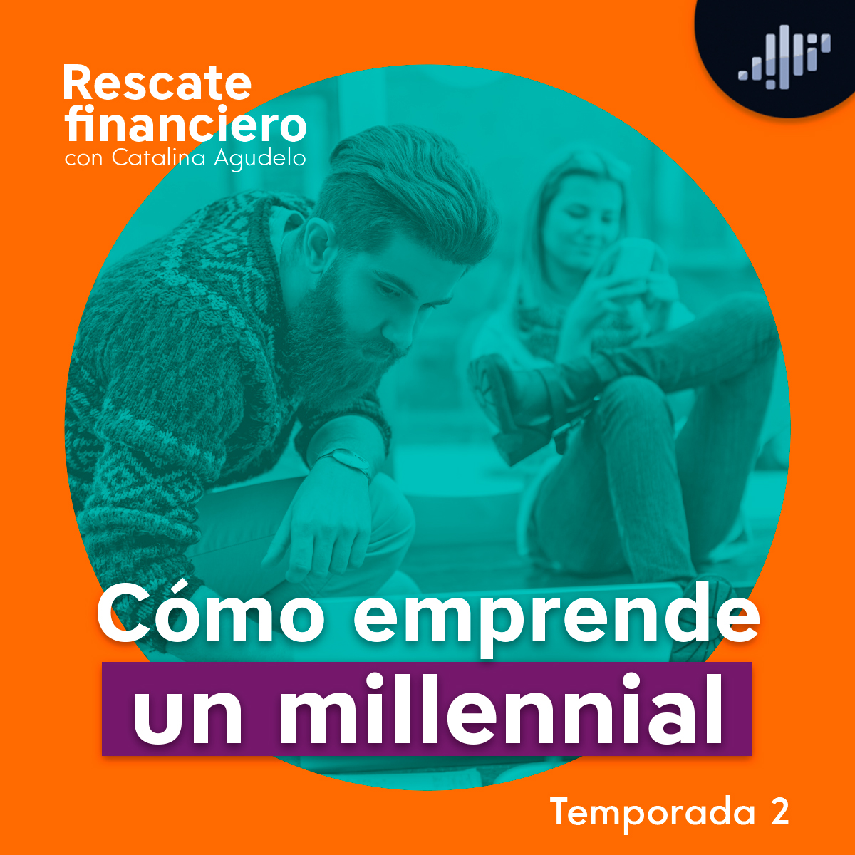 Rescate financiero con Catalina Agudelo
