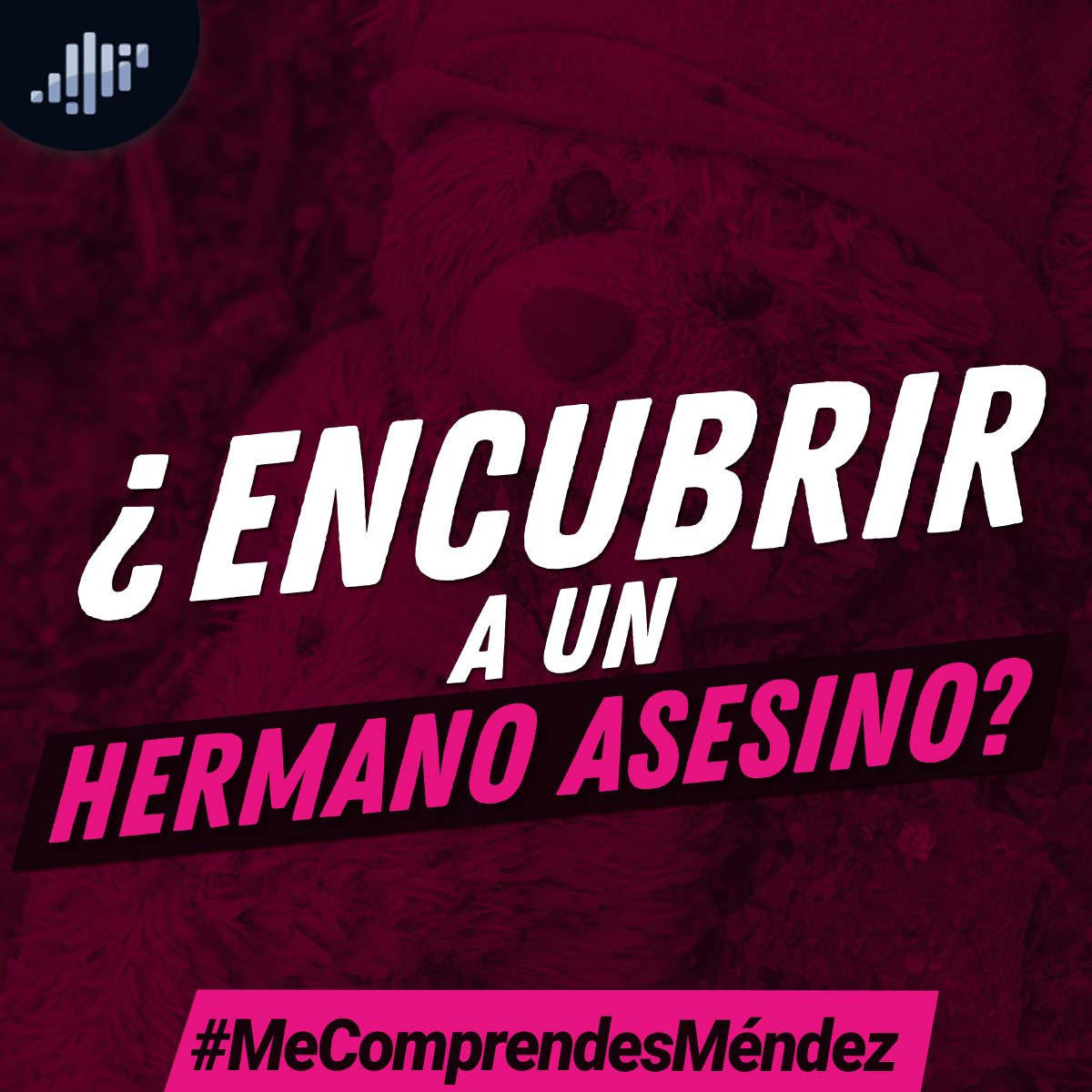 Me Comprendes Méndez | PIA Podcast