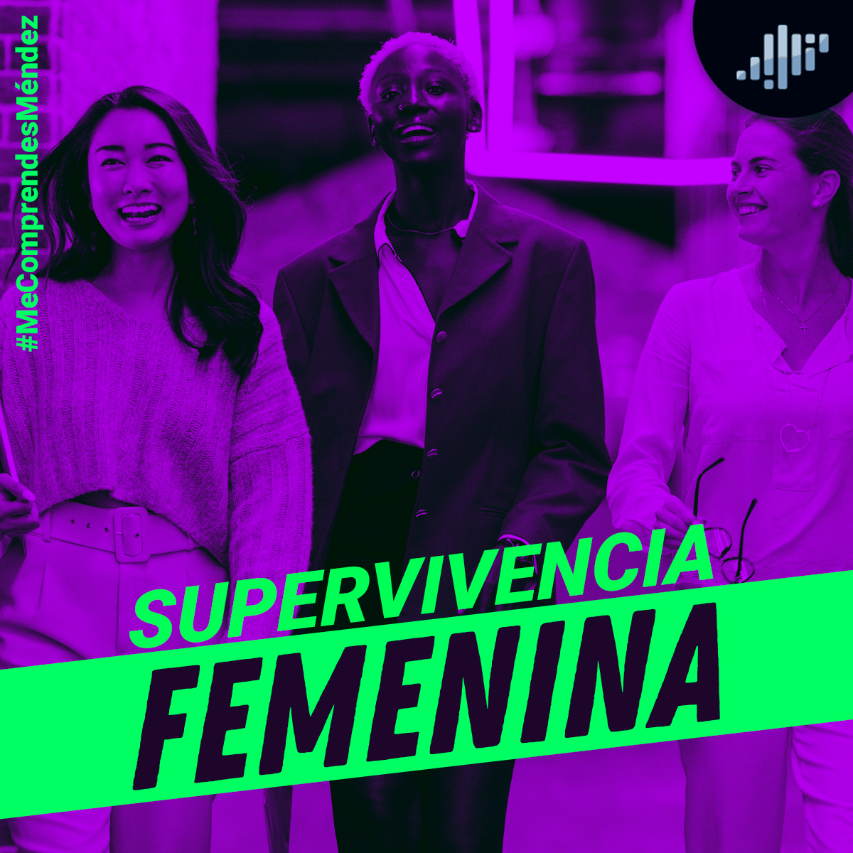 Supervivencia femenina | Me Comprendes Méndez episode artwork