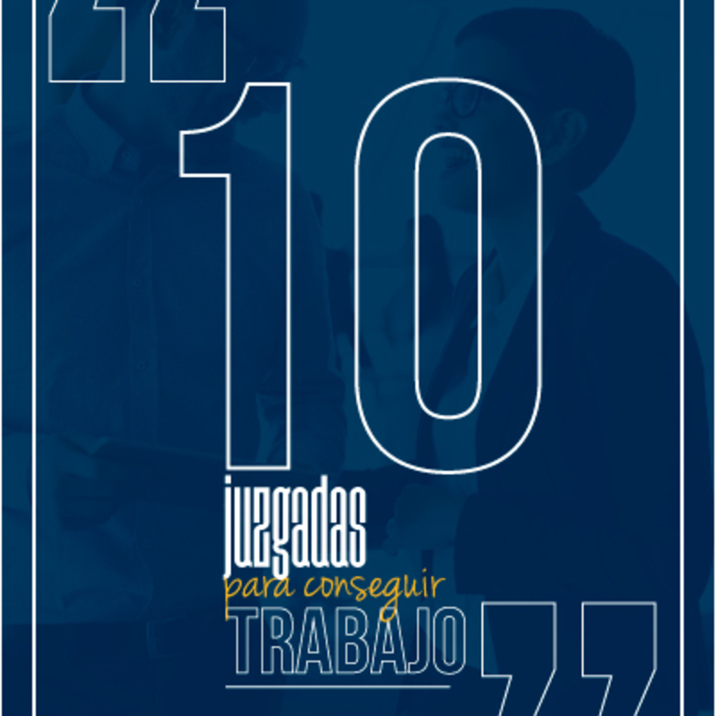 10 jugadas para conseguir trabajo o mantenerlo episode artwork