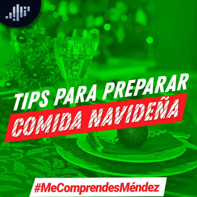 Tips para preparar comida navideña episode artwork
