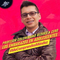 Profesor colombiano reduce a cero embarazos en adolescentes