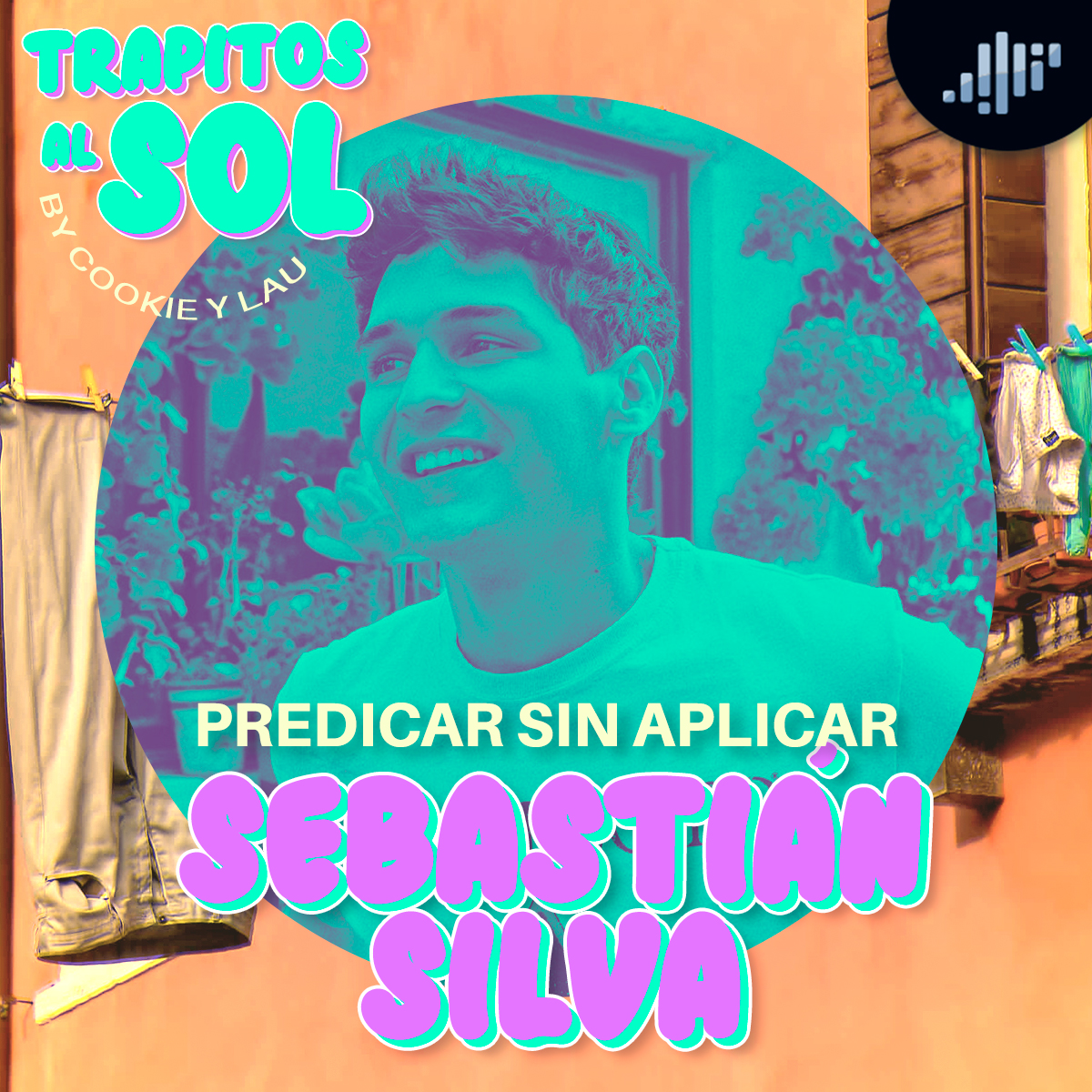 Trapitos al sol | PIA Podcast