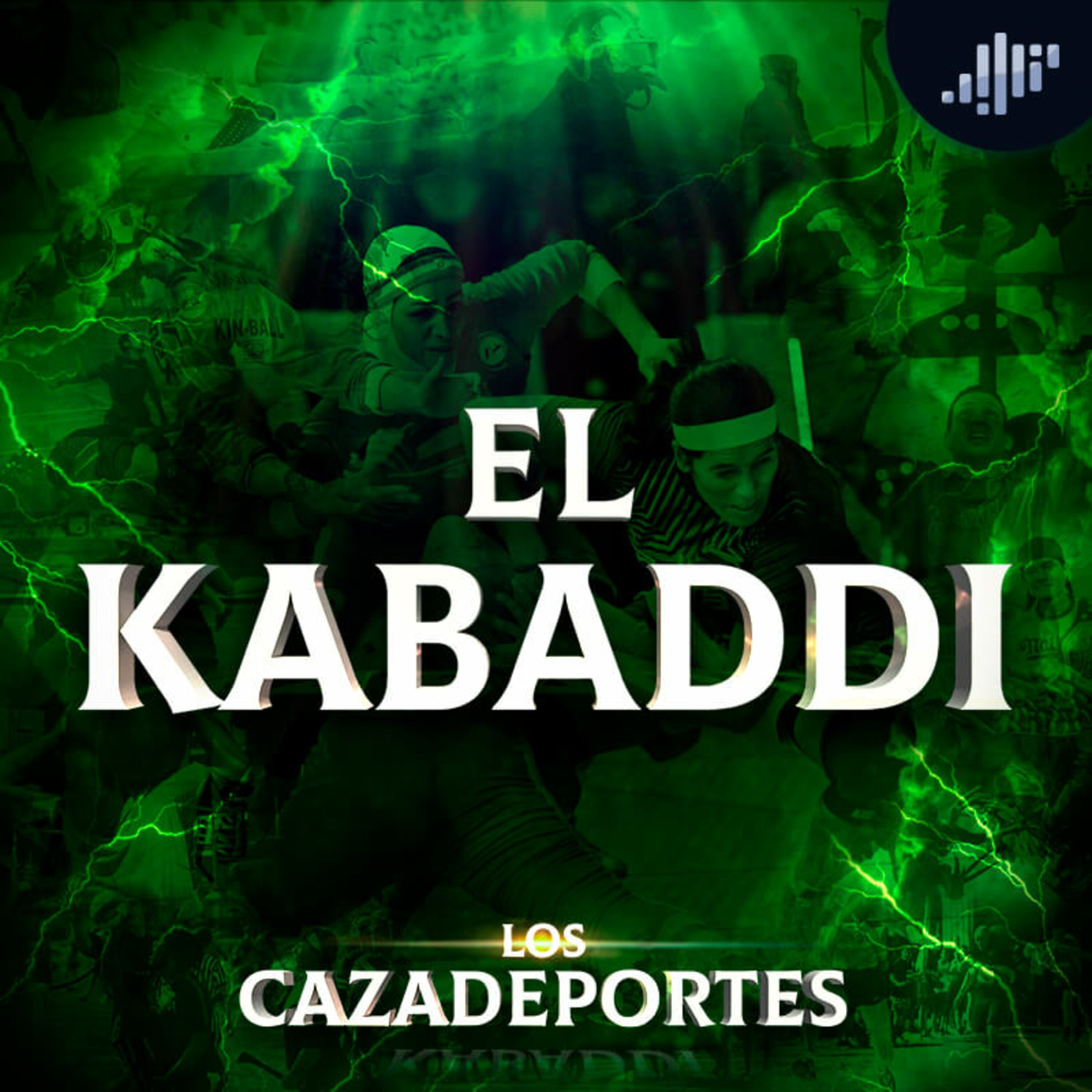 El Kabaddi | Los Cazadeportes