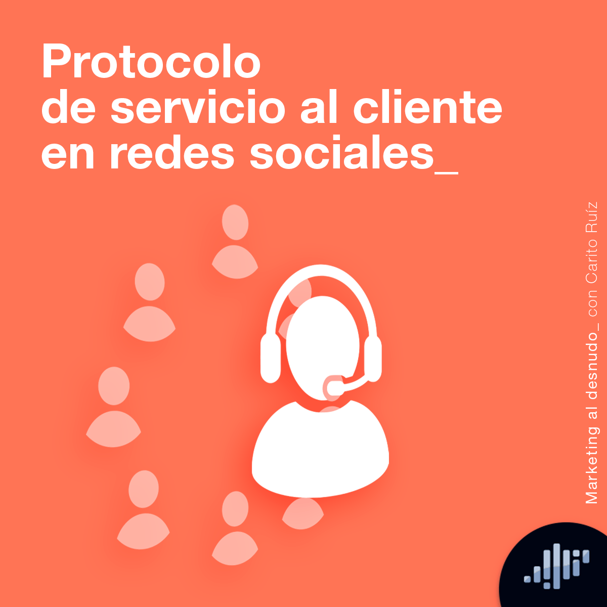Protocolo de servicio al cliente en redes sociales episode artwork