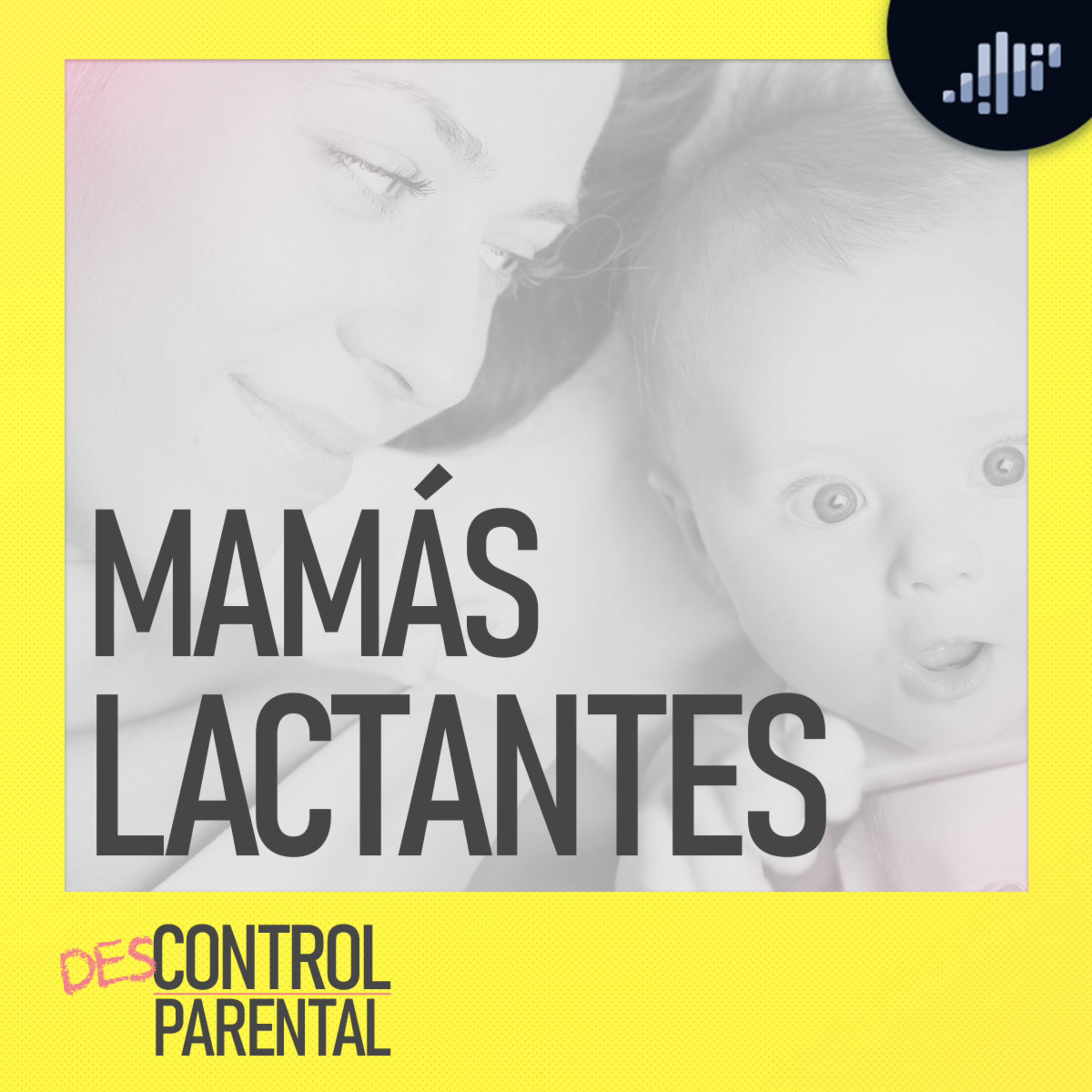 Lactancia Materna | Descontrol Parental