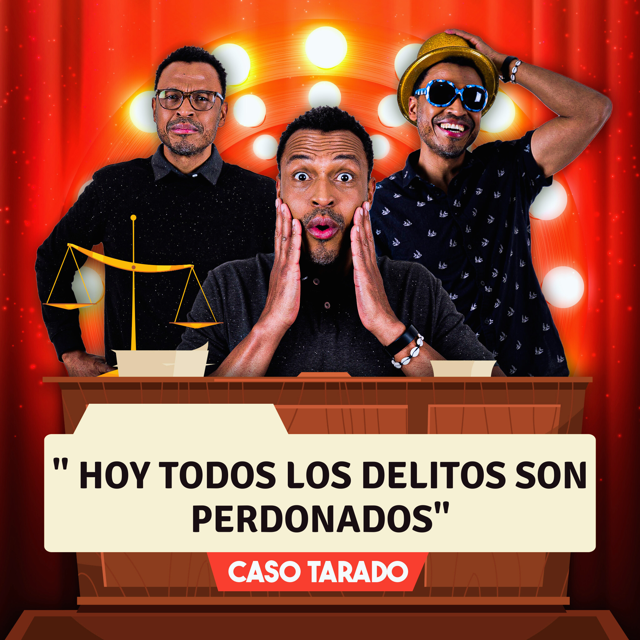 Caso Tarado: Hoy todos los delitos son perdonados episode artwork