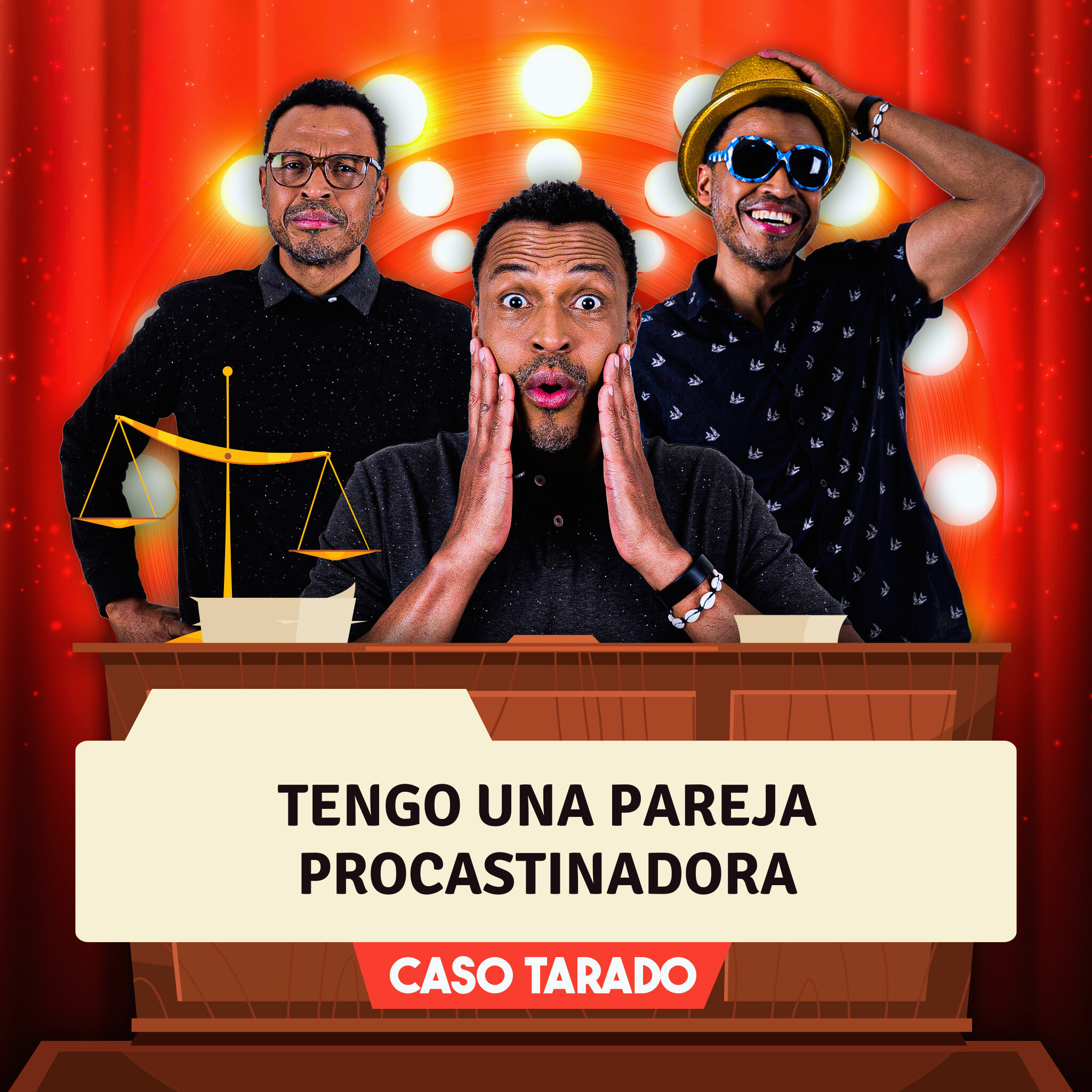 Caso Tarado: "Tengo una pareja procastinadora" episode artwork