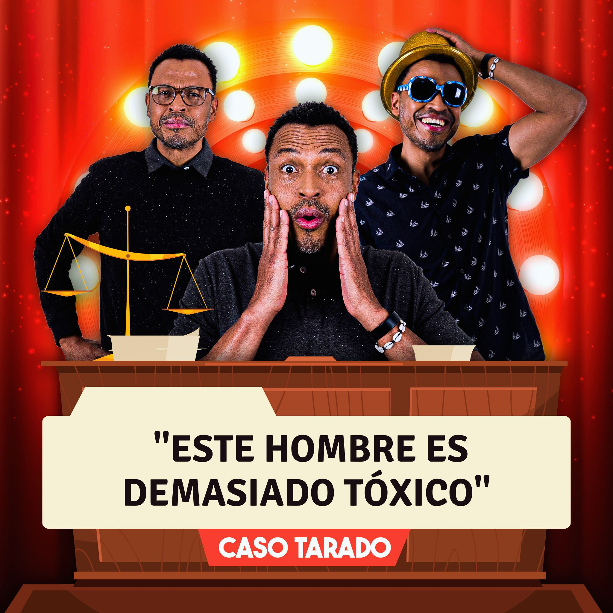 Caso Tarado: Este hombre es demasiado tóxico episode artwork