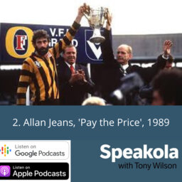 Pay the Price ─ Allan Jeans and the 1989  Grand Final