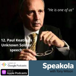 ARCHIVE: He is one of us  ─ Don Watson on Prime Minister Paul Keating’s Eulogy to the Unknown Soldier, Remembrance Day, 1993