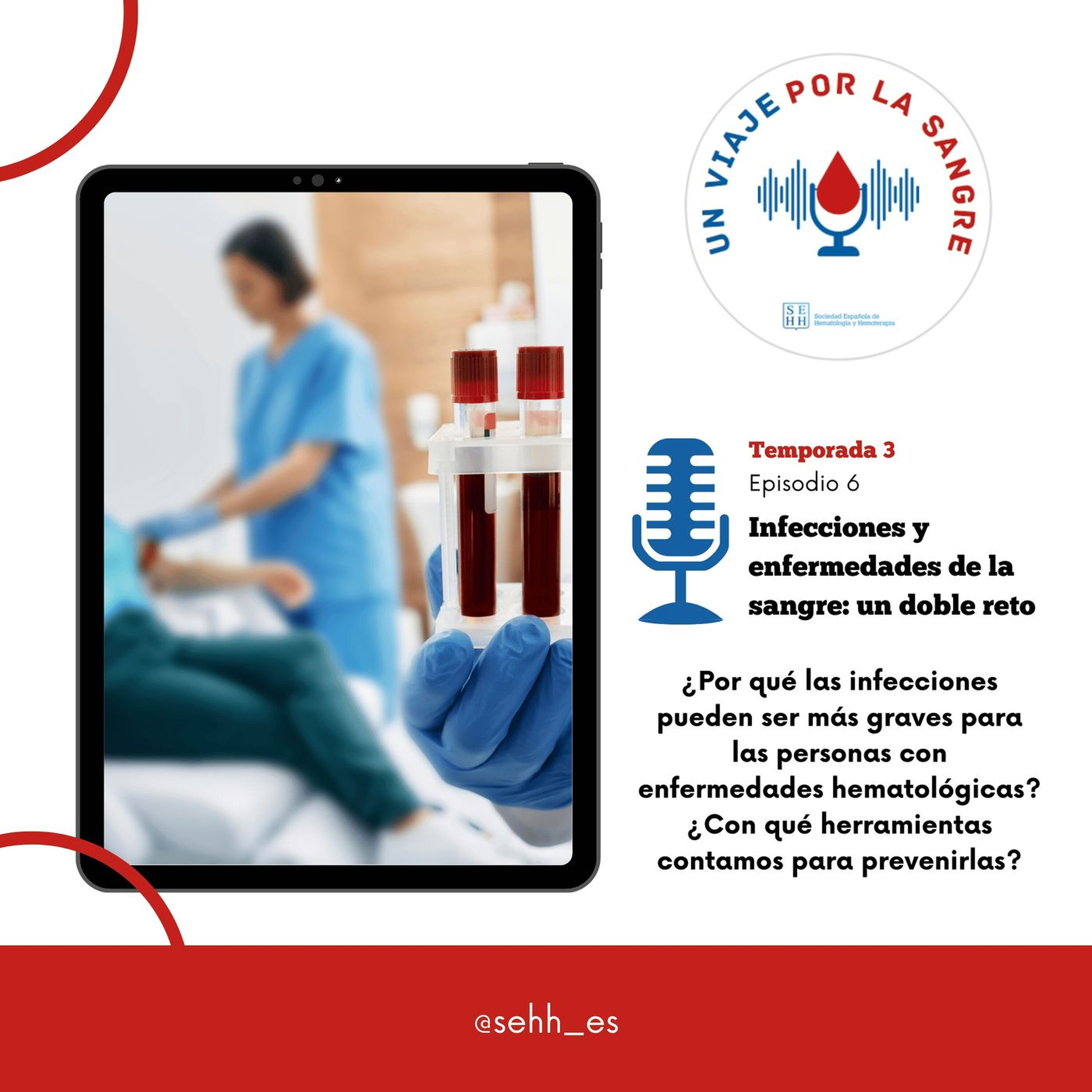 6. Infecciones y enfermedades de la sangre: un doble reto episode artwork