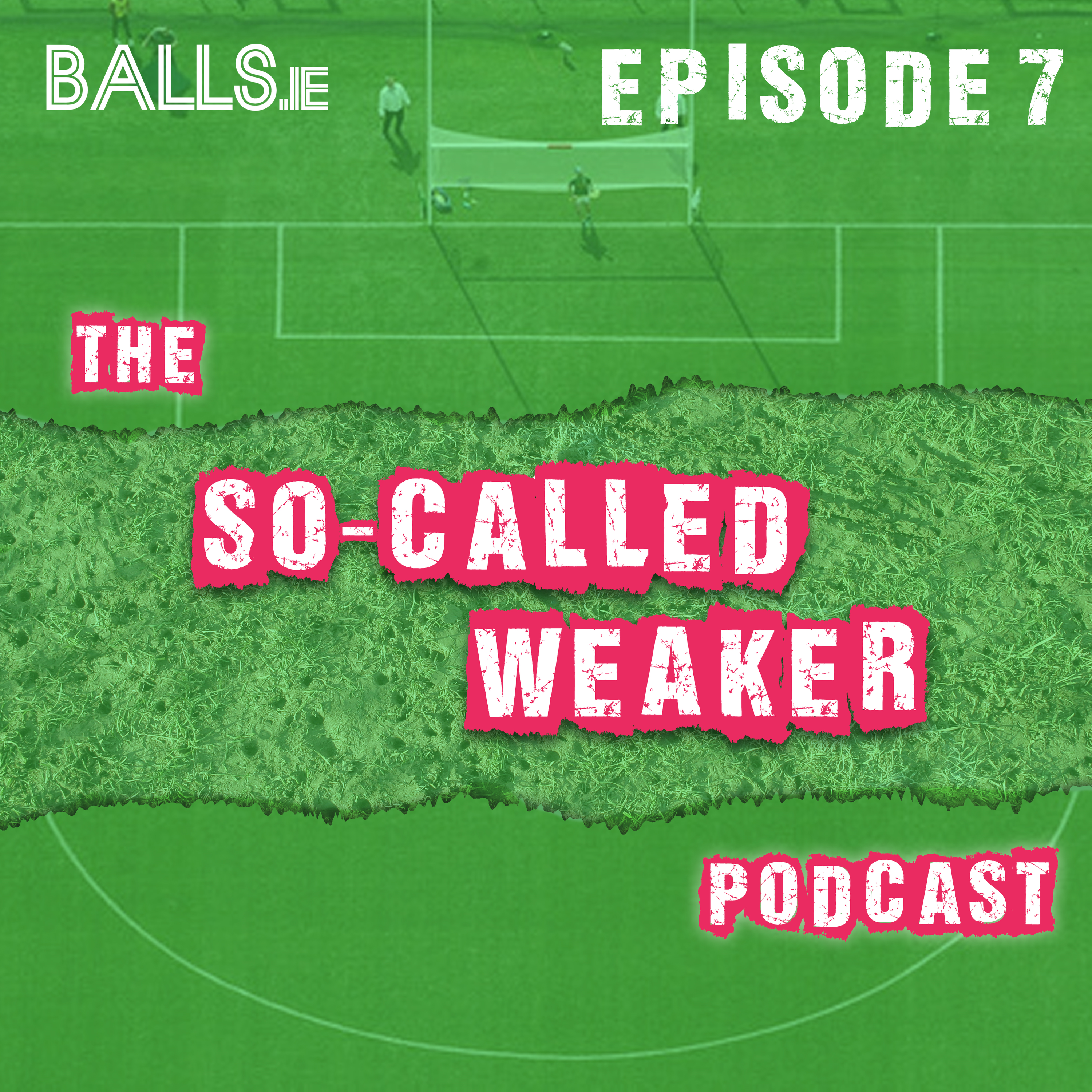 The So-Called Weaker Podcast (Ep 7) - Carlow Are Promoted!