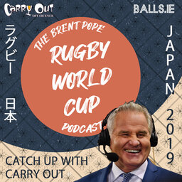 The Brent Pope Rugby World Cup Show - Episode 5