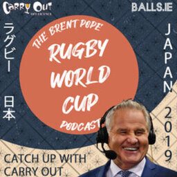 The Brent Pope Rugby World Cup Show - Episode 4