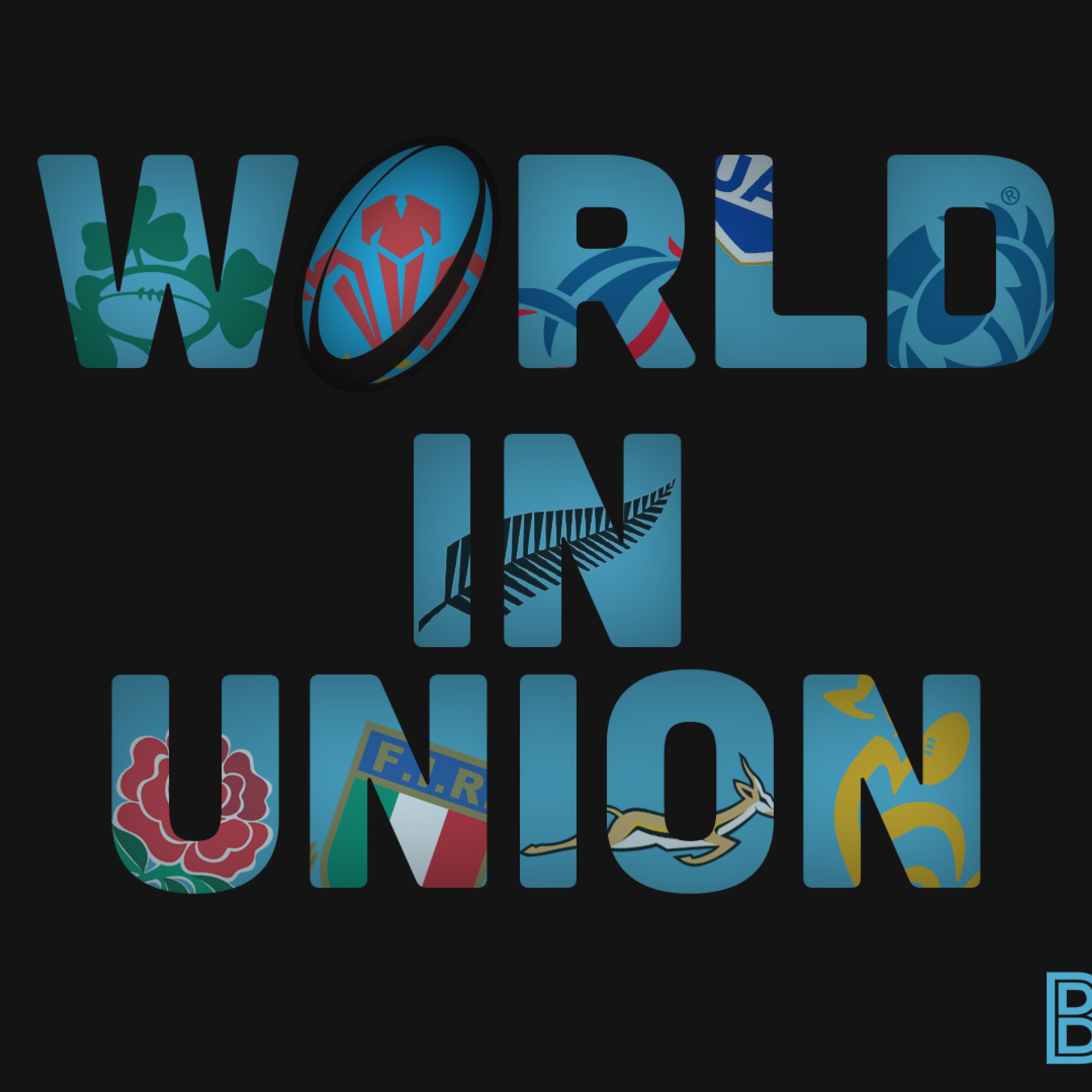 World in Union - Ep 16 Brett Wilkinson, Picking The Ireland World Cup Squad