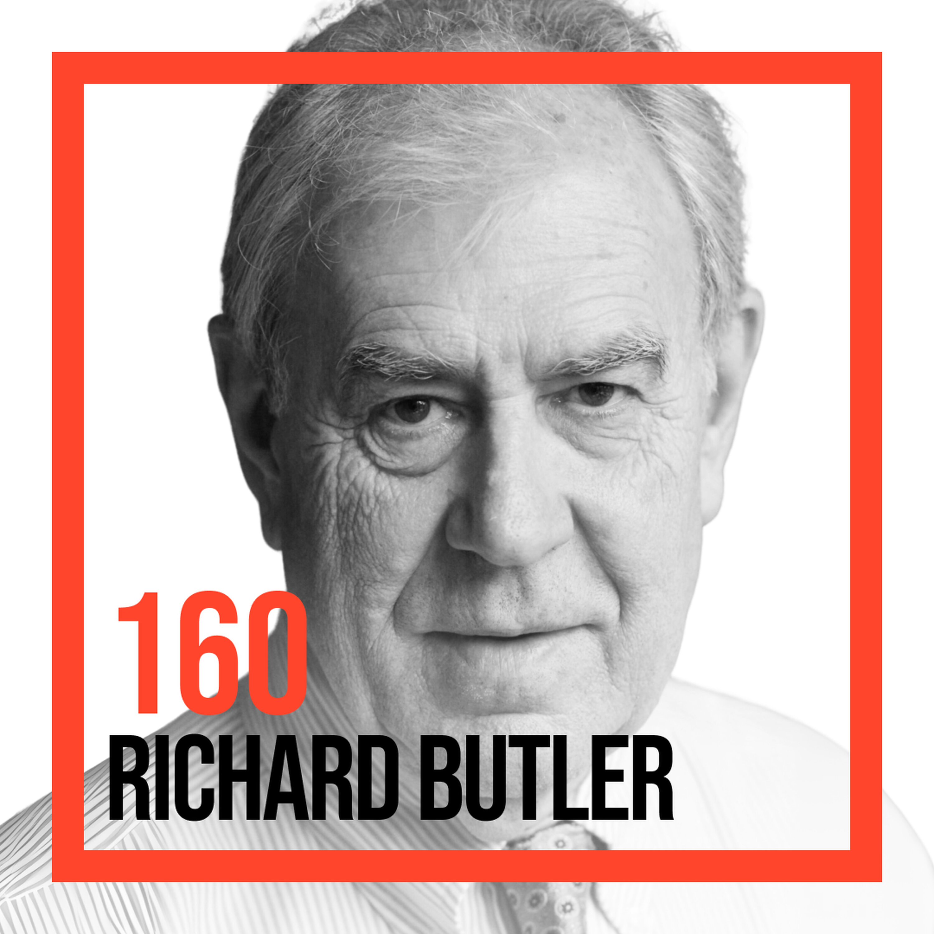 Richard Butler — Nuclear Diplomacy at the End of History Richard Butler — Nuclear Diplomacy at the End of History