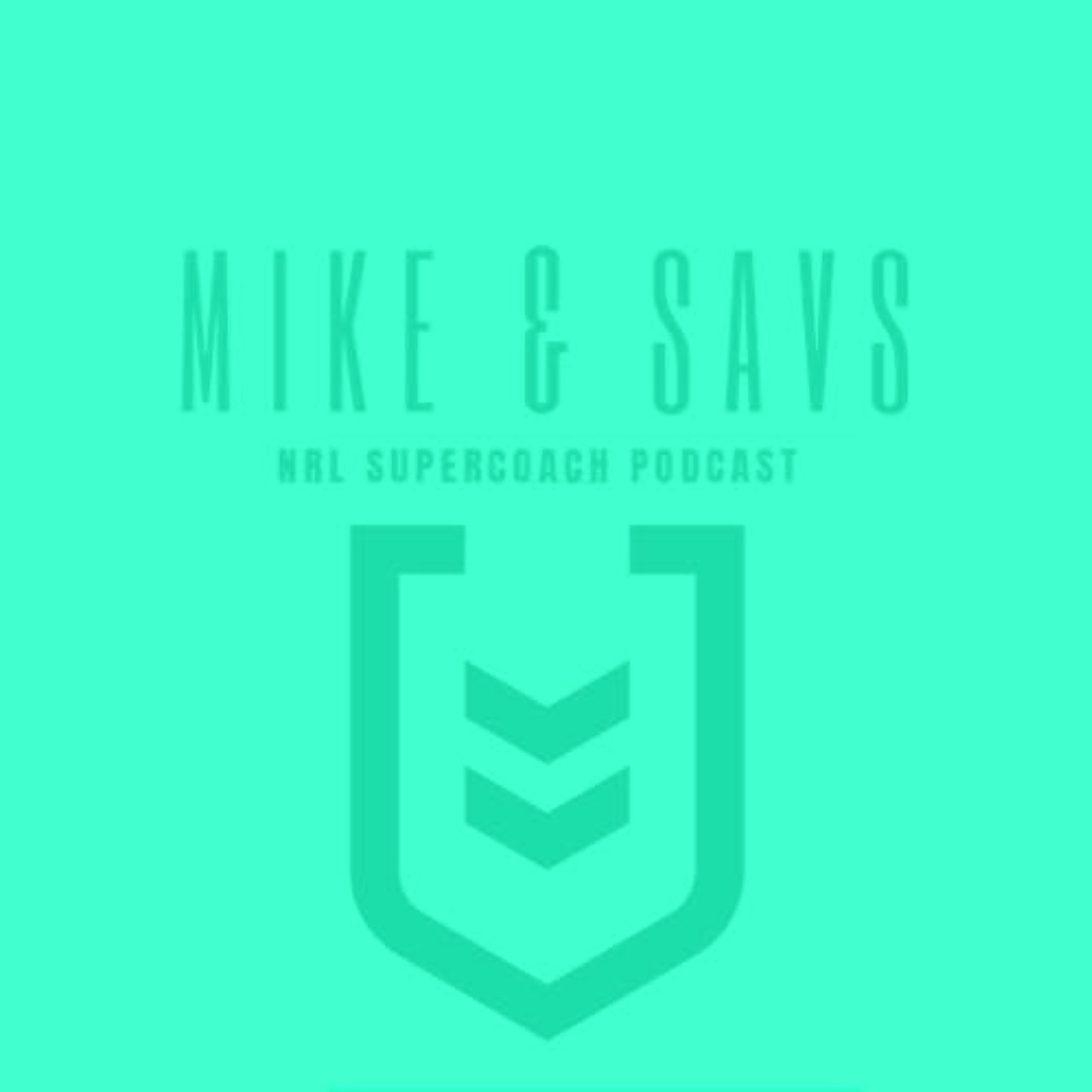 Mike & Savs Show- Episode 9 (Update POD) episode artwork