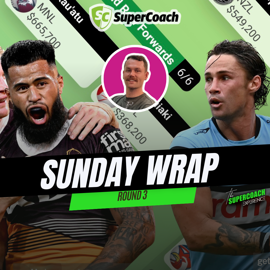 NRL SuperCoach 2025: Sunday Wrap Up [ROUND 3] episode artwork