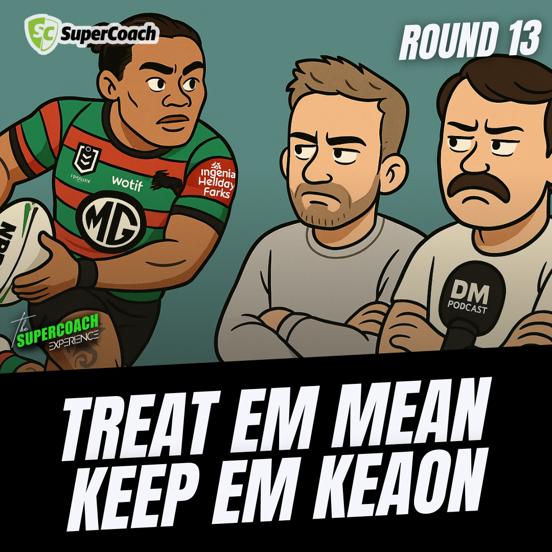 TREAT EM MEAN KEEP EM KEAON [ROUND 13] (TLT)