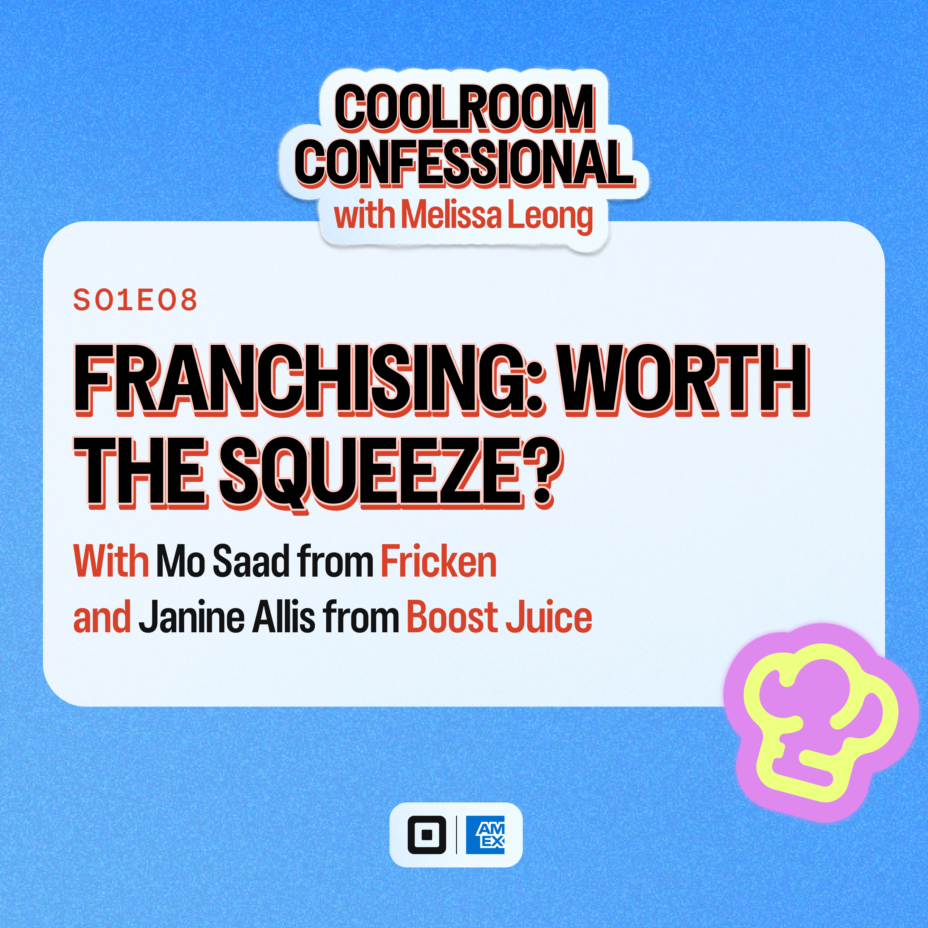 Franchising: Worth the Squeeze? 