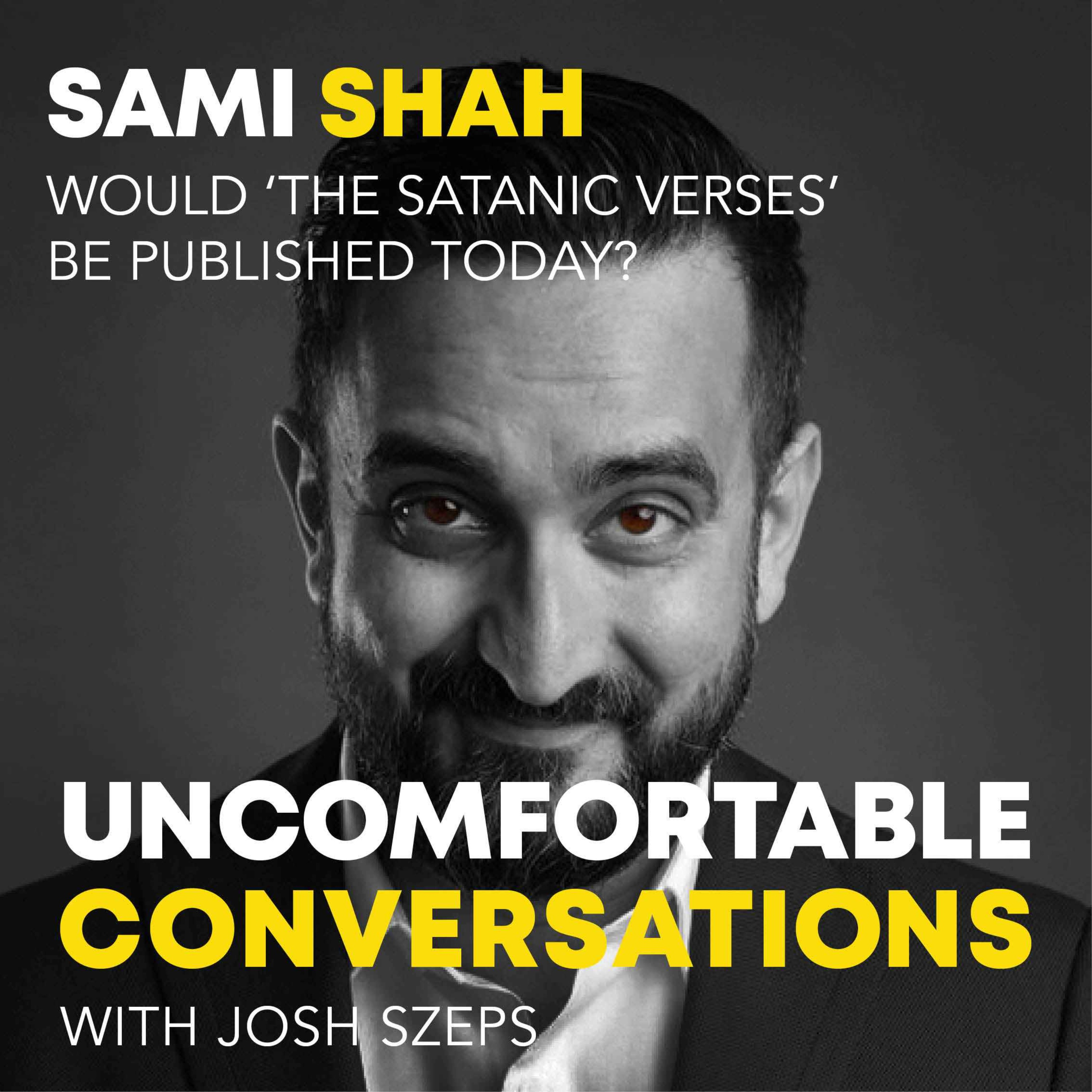 "Would 'The Satanic Verses' Be Published Today?" with Sami Shah
