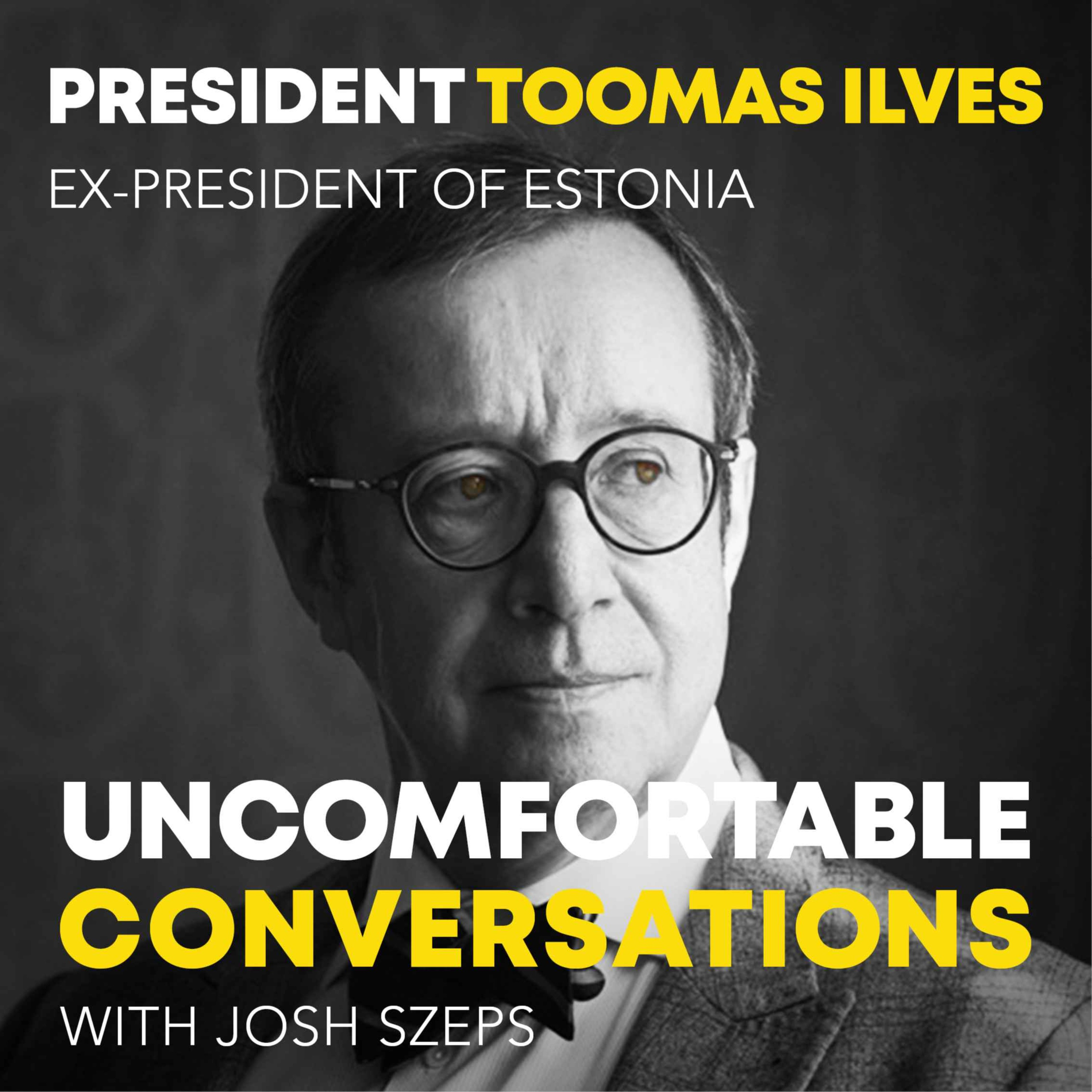 Toomas Hendrik Ilves, ex-President of Estonia