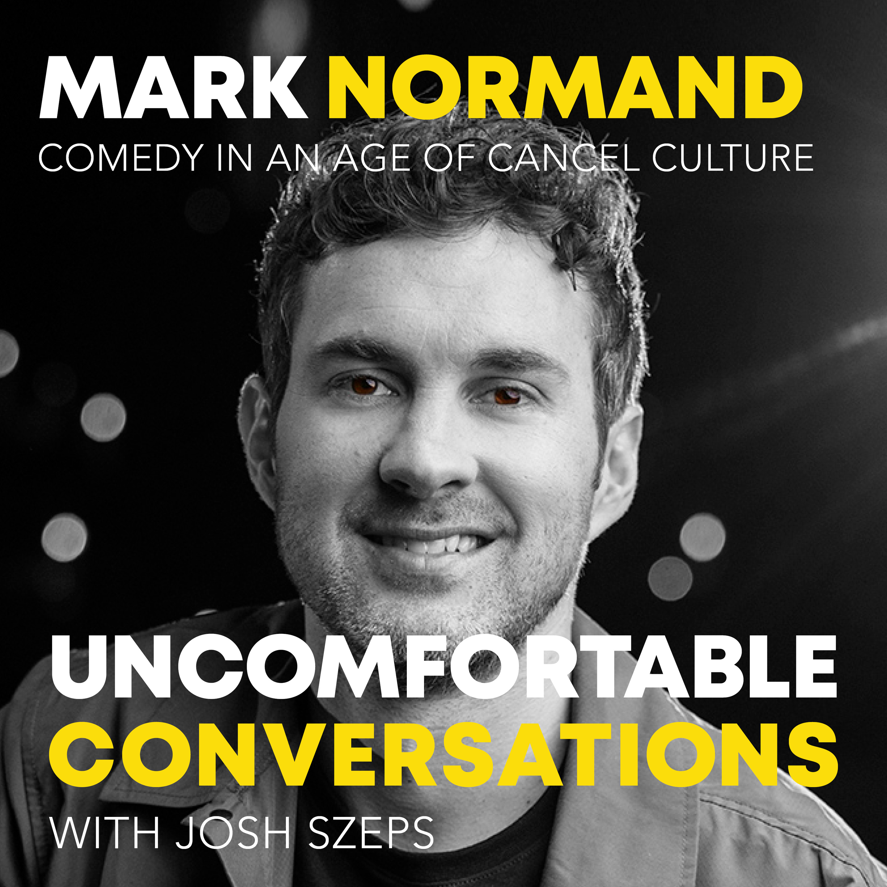 Mark Normand: Comedy In An Age Of Cancel Culture
