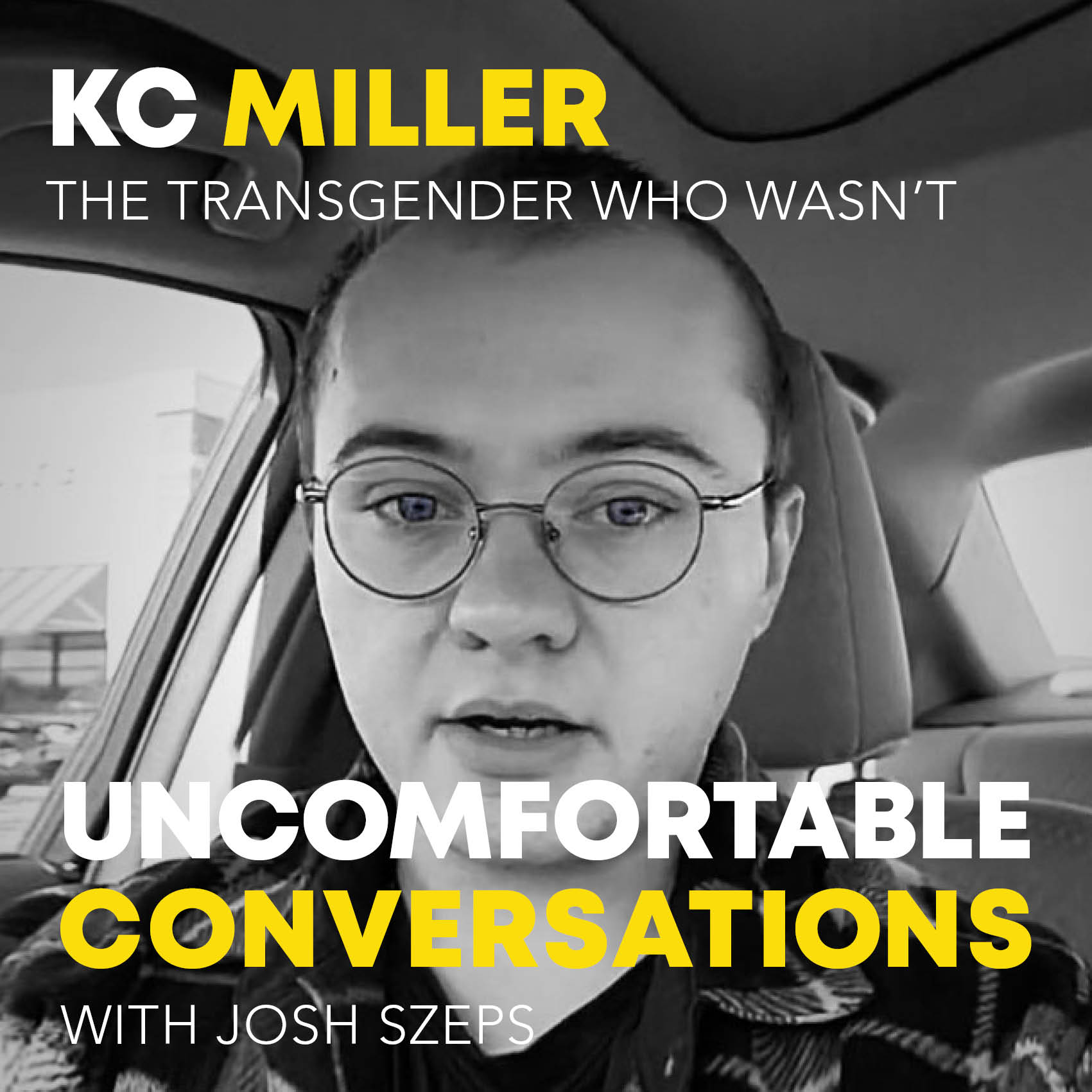 "The Transgender Who Wasn't" with KC Miller