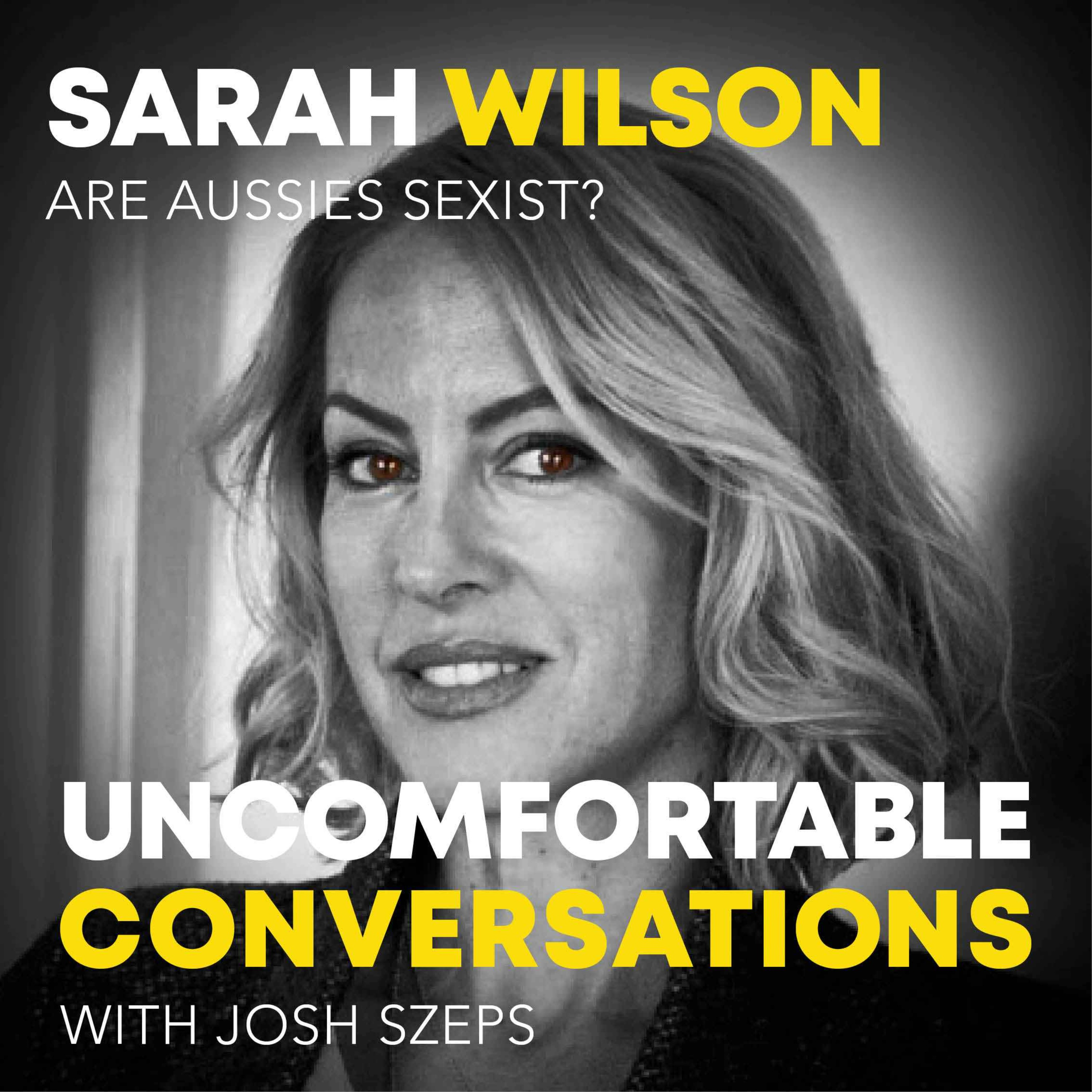 "Are Aussies Sexist?" with Sarah Wilson