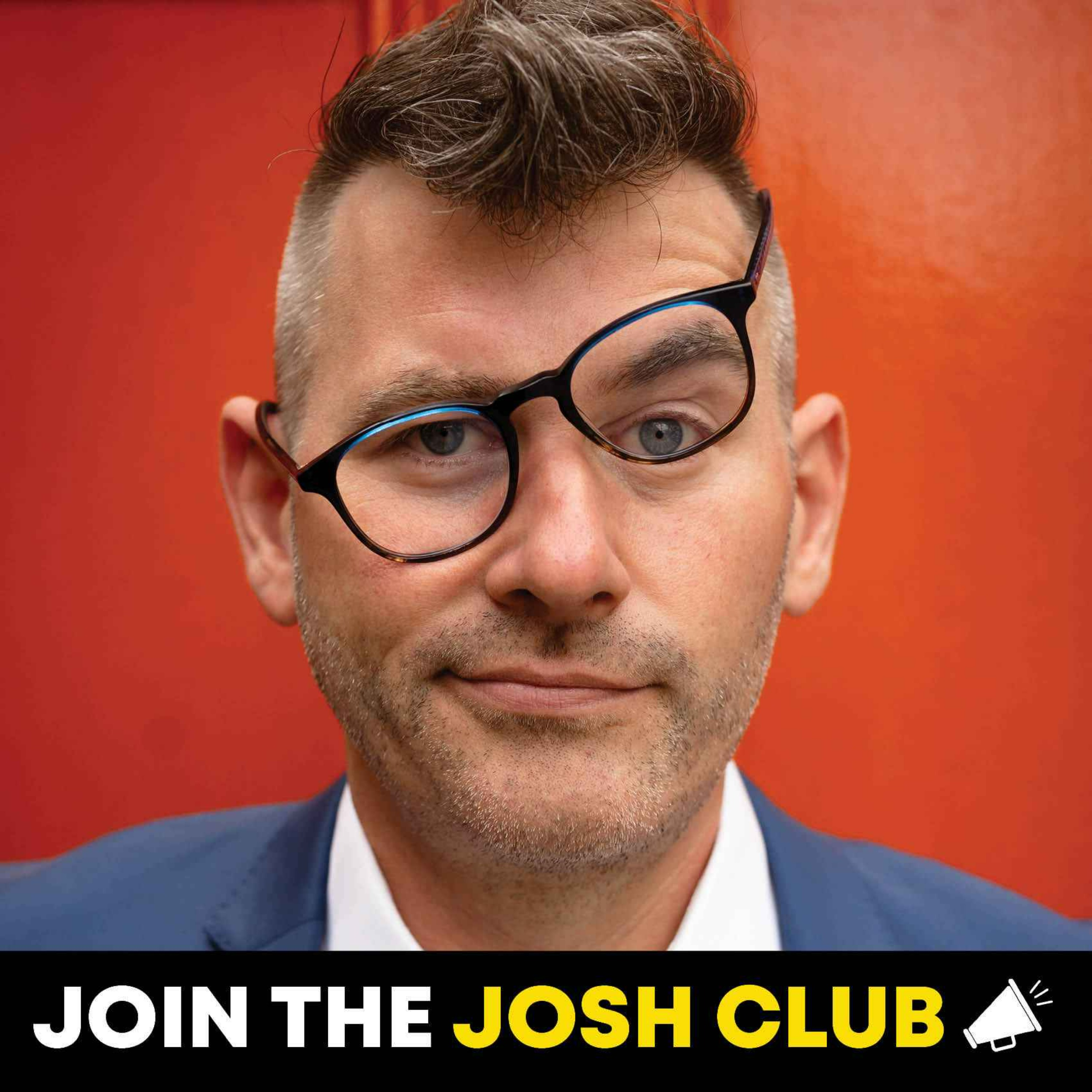 Join the Josh Club!