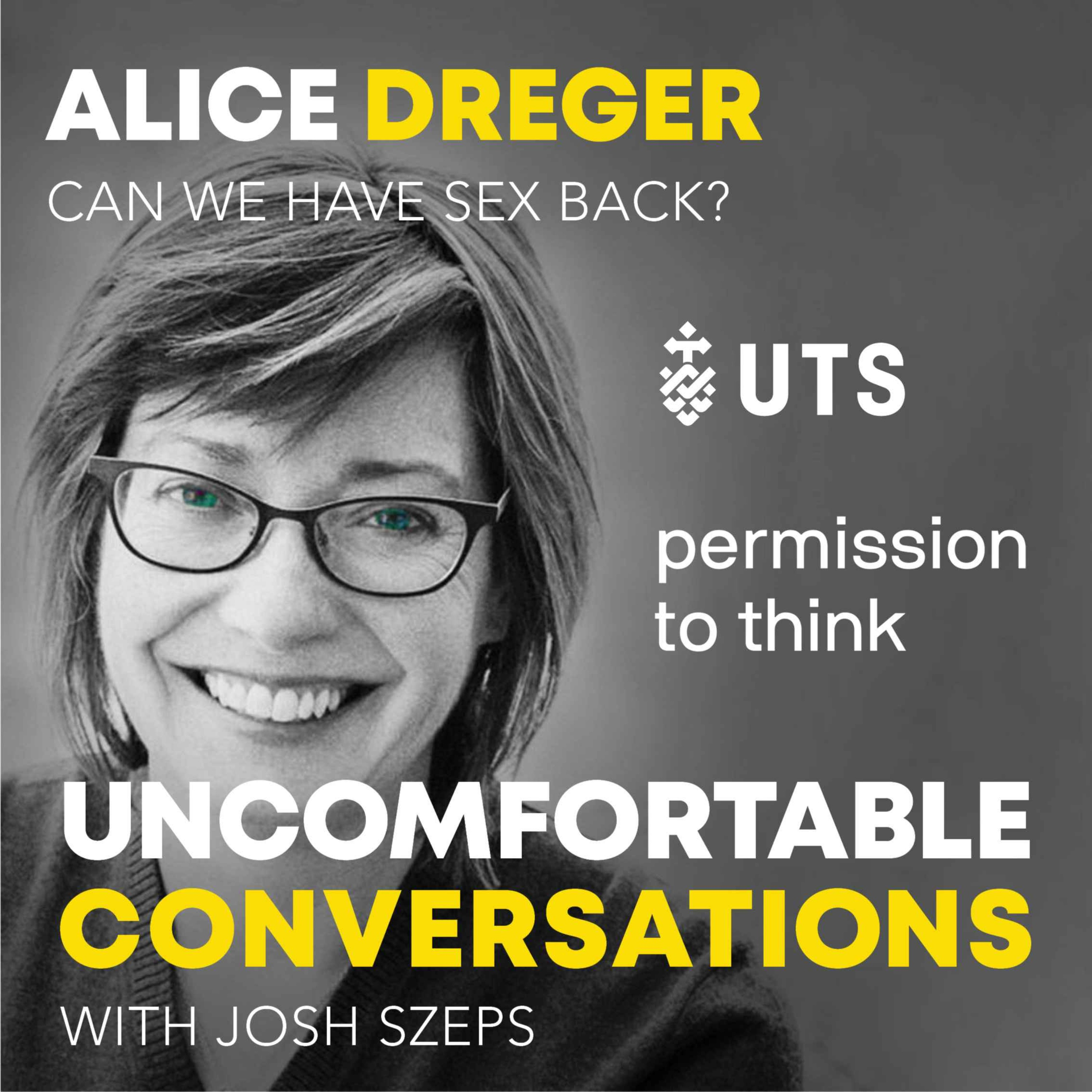 "Can We Have Sex Back?" with Alice Dreger