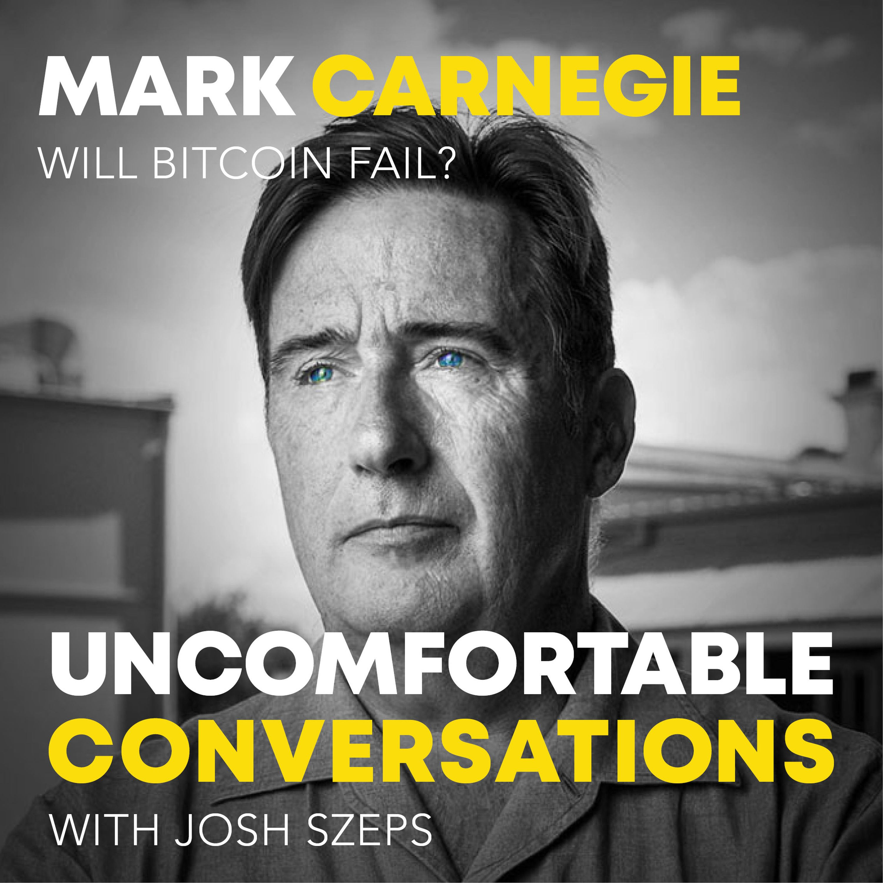 "Will Bitcoin Fail?" with Mark Carnegie