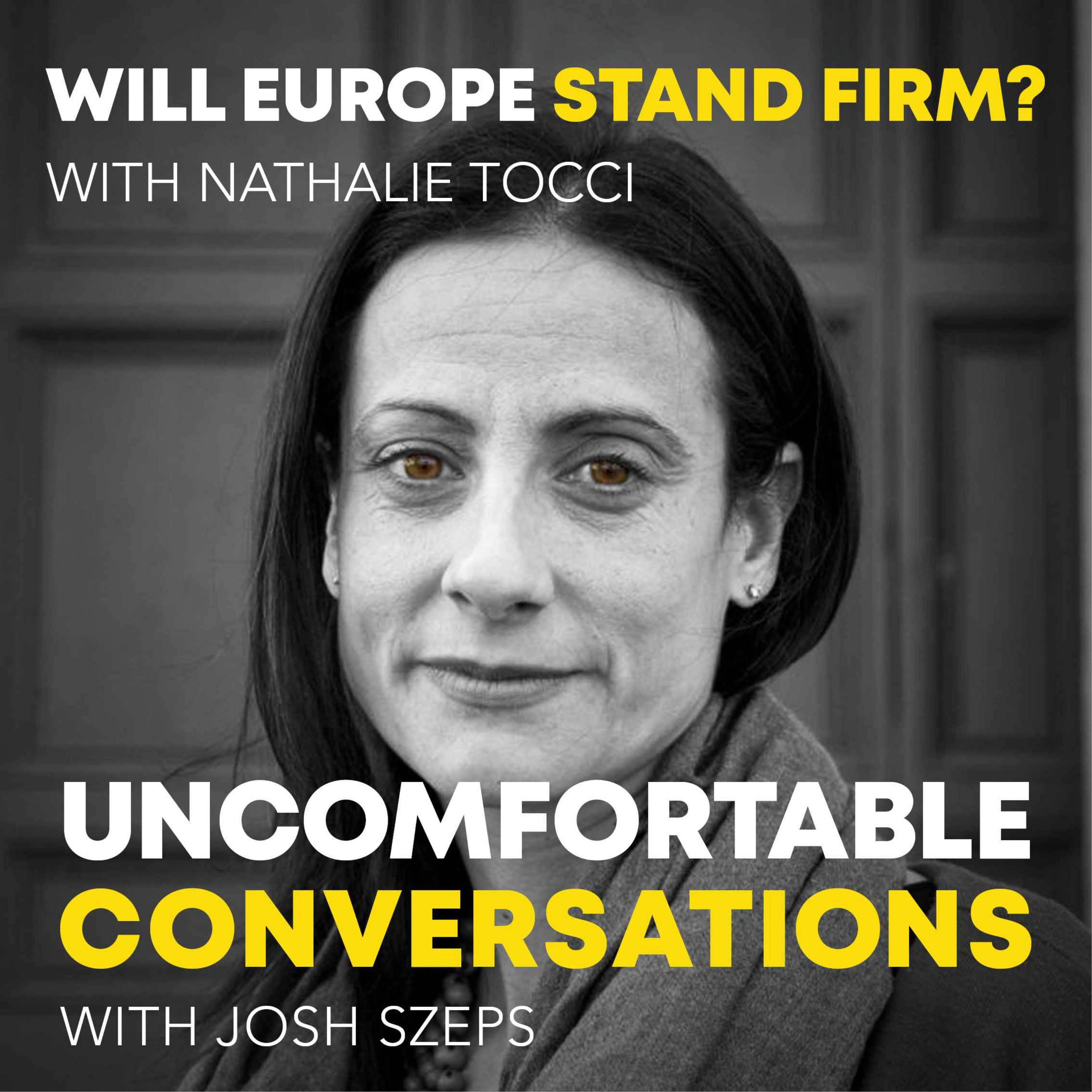 "Will Europe Stand Firm?" with Nathalie Tocci