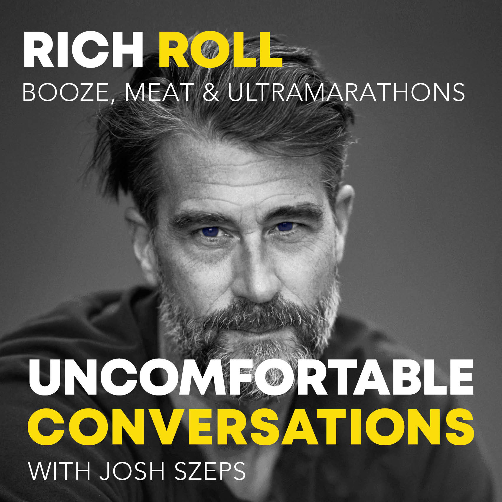 "Booze, Meat & Ultramarathons" with Rich Roll