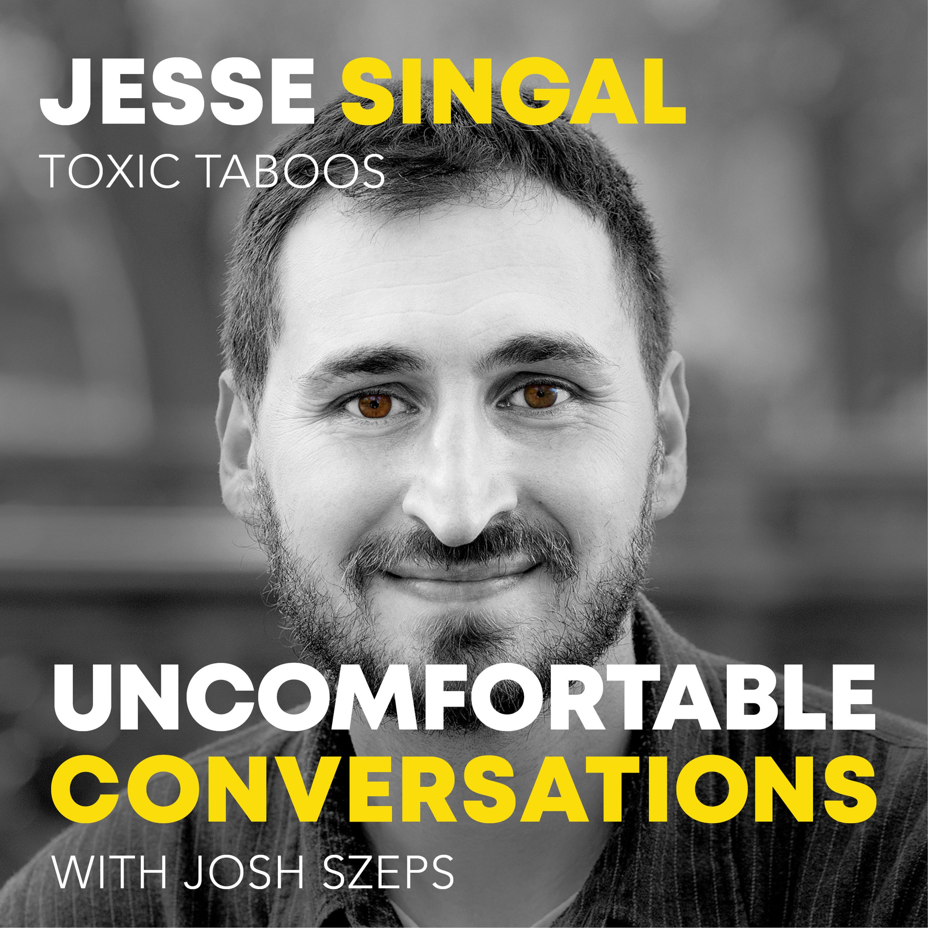 "Toxic Taboos" with Jesse Singal