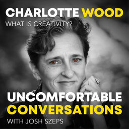 "What Is Creativity?" with Charlotte Wood