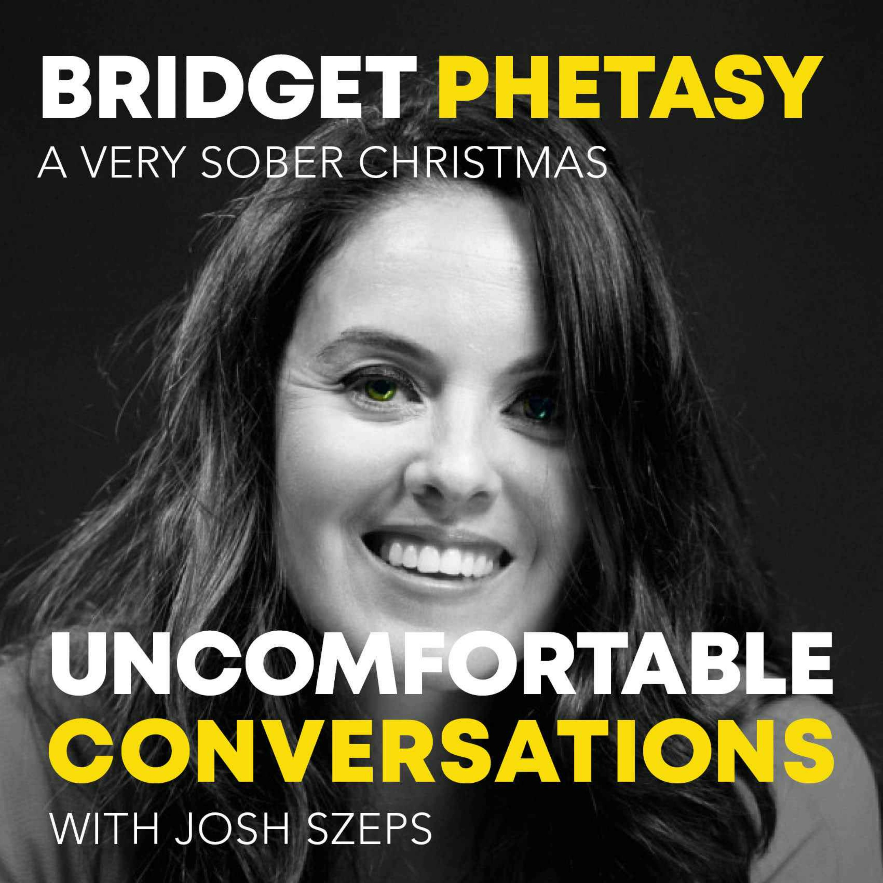 "A Very Sober Christmas" with Bridget Phetasy