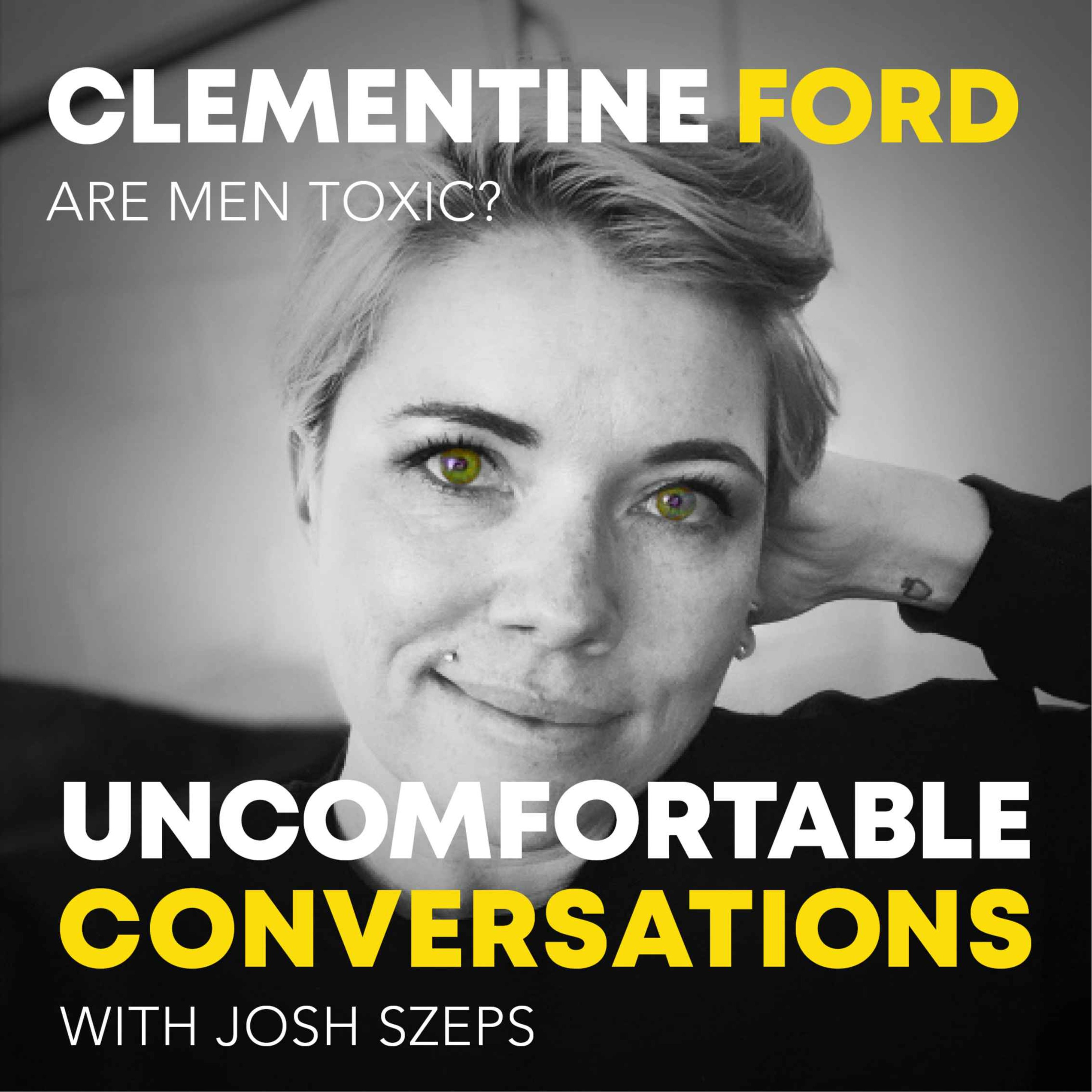 "Are Men Toxic?" with Clementine Ford