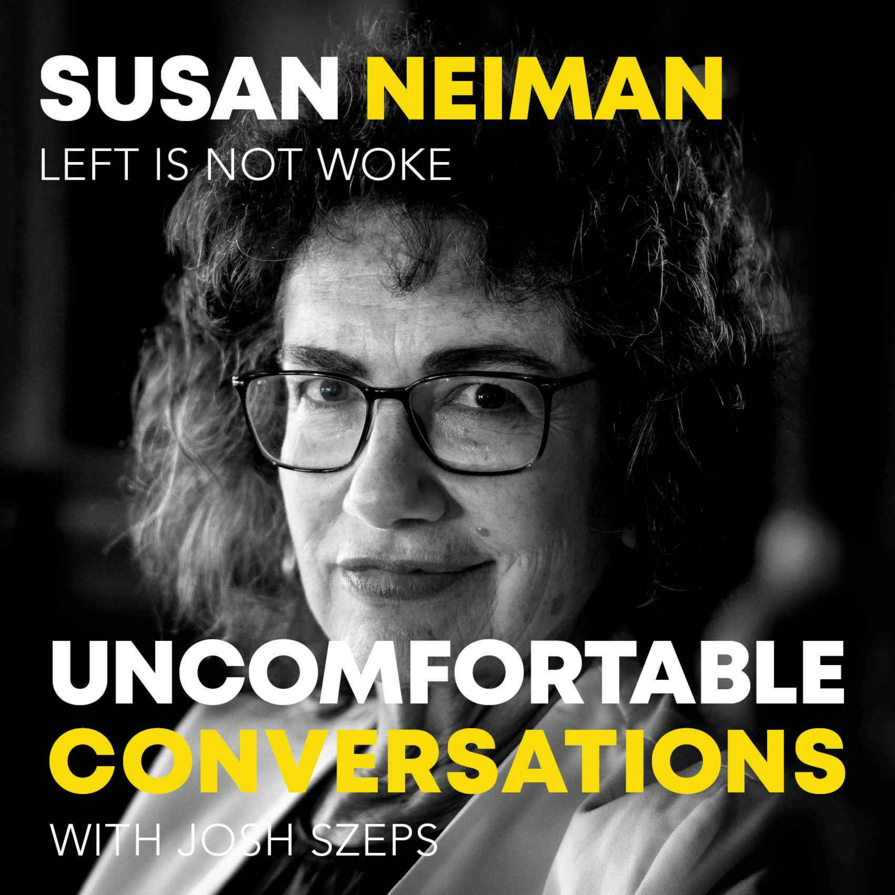 "Left Is Not Woke" with Susan Neiman
