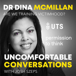 "Are We Training Victimhood?" with Dr. Dina McMillan