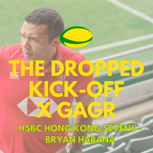 DKO x GAGR - Bryan Habana - HSBC Hong Kong Sevens