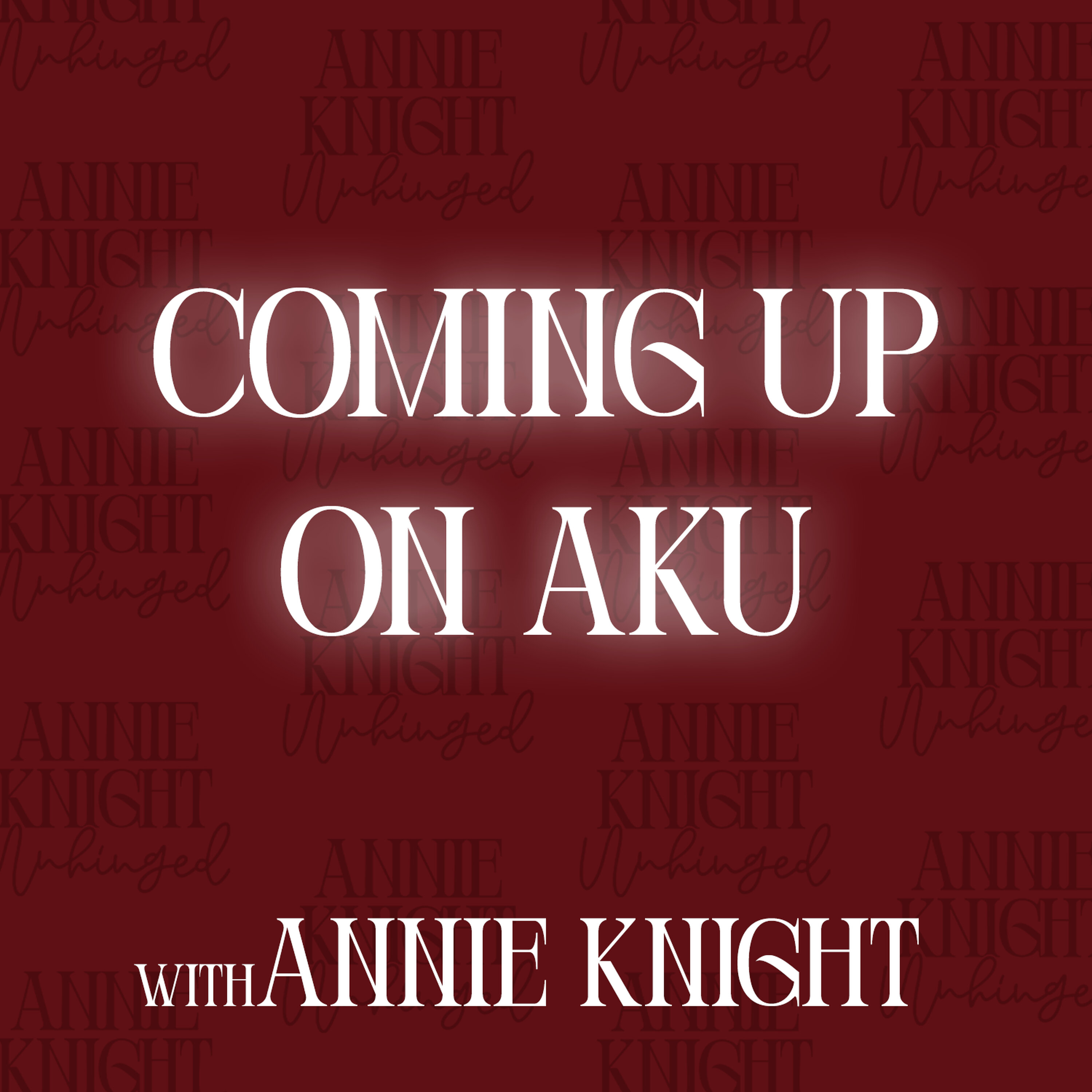 Coming Up On AKU... episode artwork