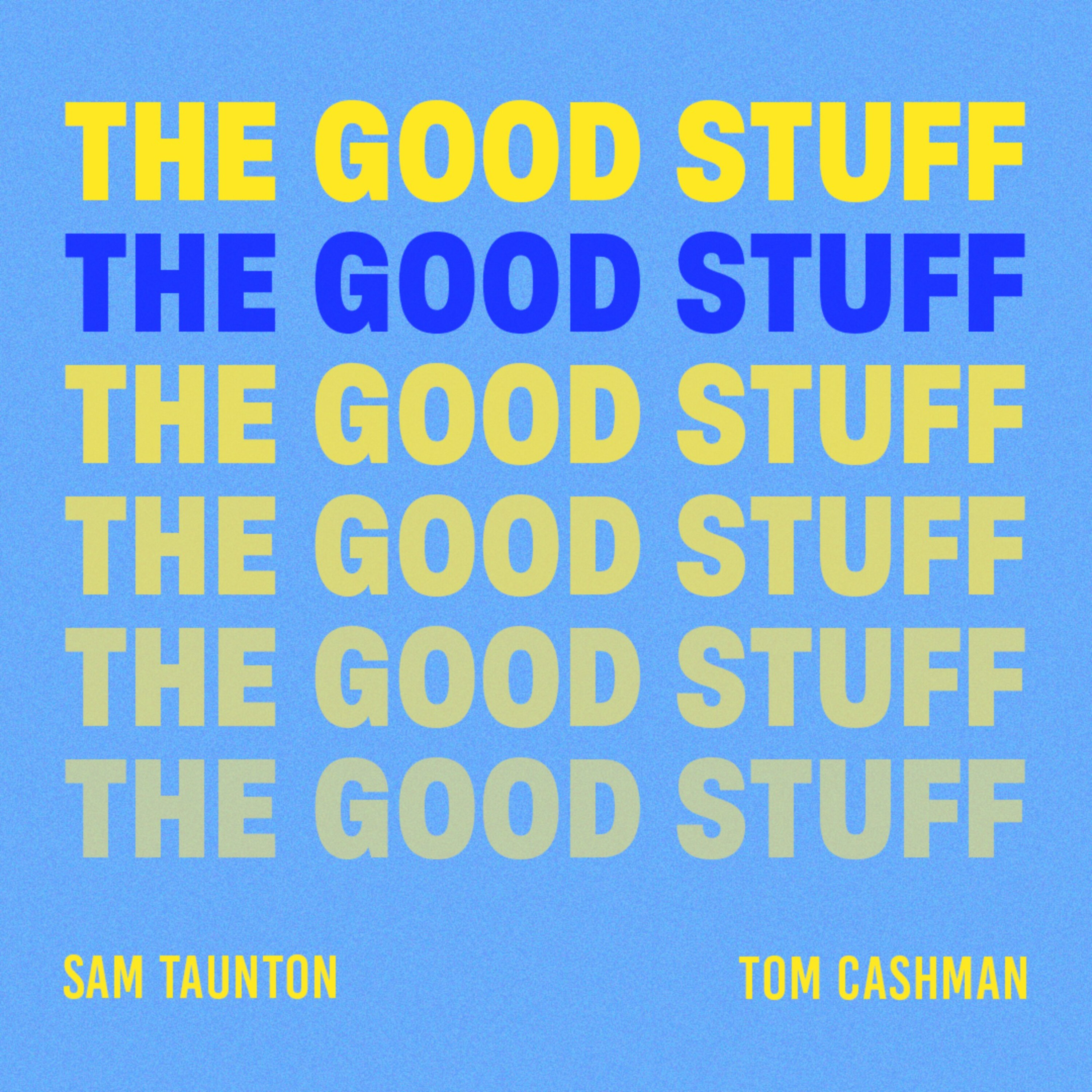 The Good Stuff - Episode 34 Feat. Concetta Caristo