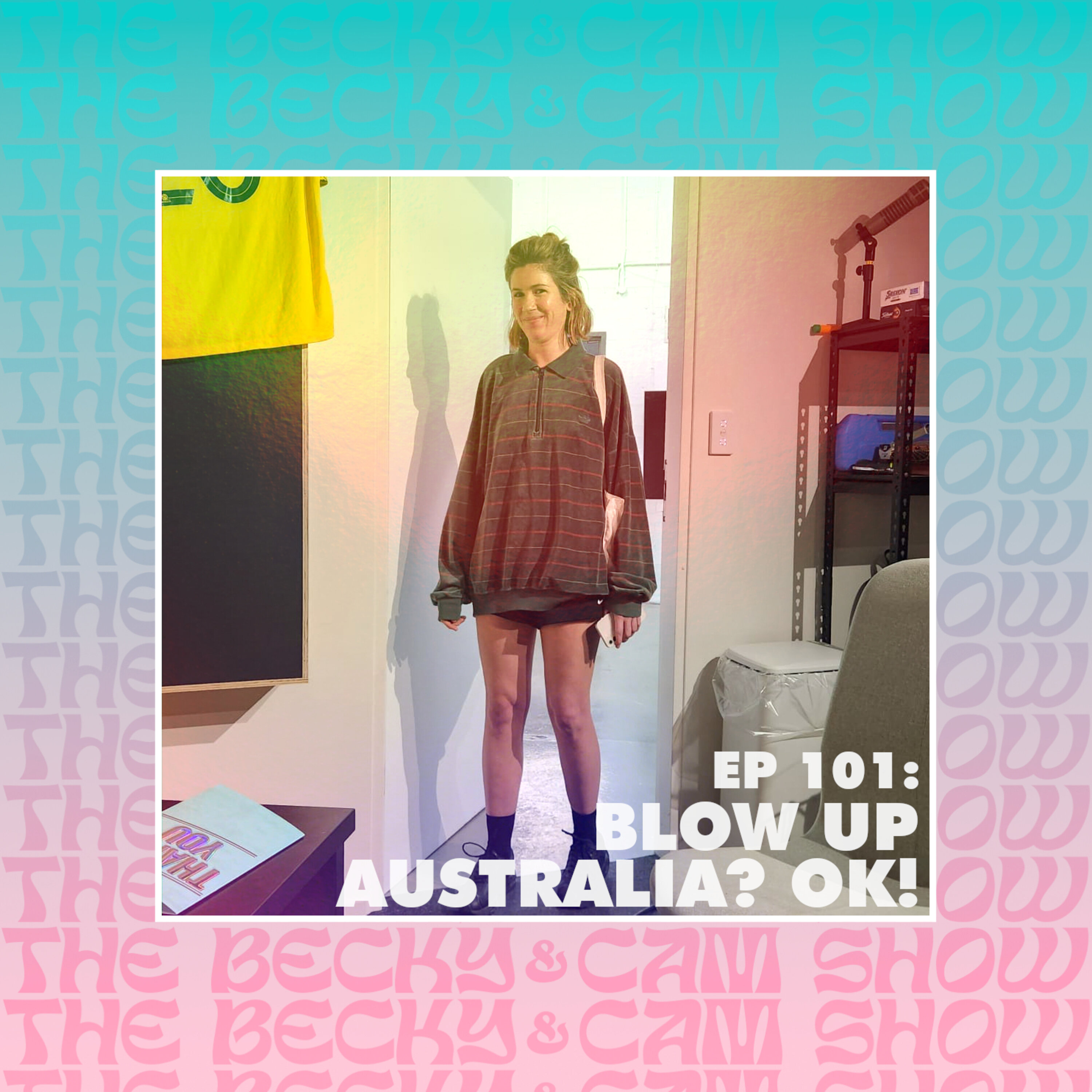 Blow Up Australia? OK! Blow Up Australia? OK!