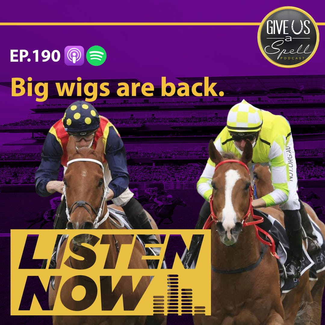 GUAS EP190 - Bigs wigs are back.