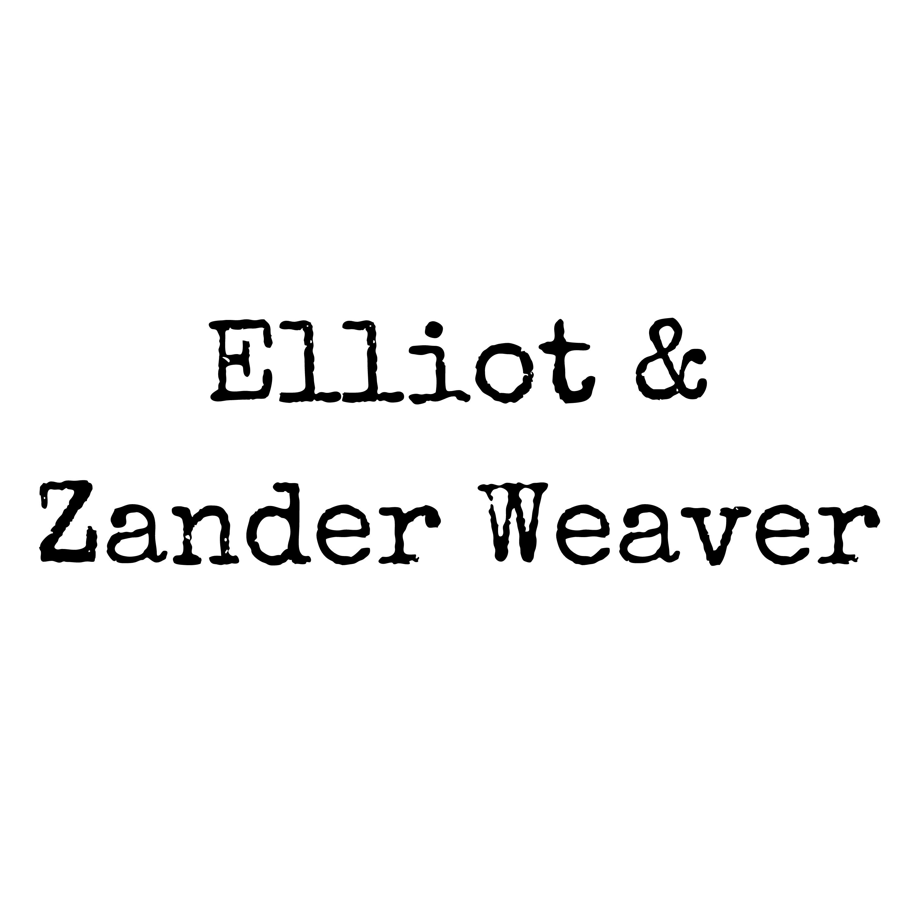 #10: Elliot & Zander Weaver #10: Elliot & Zander Weaver
