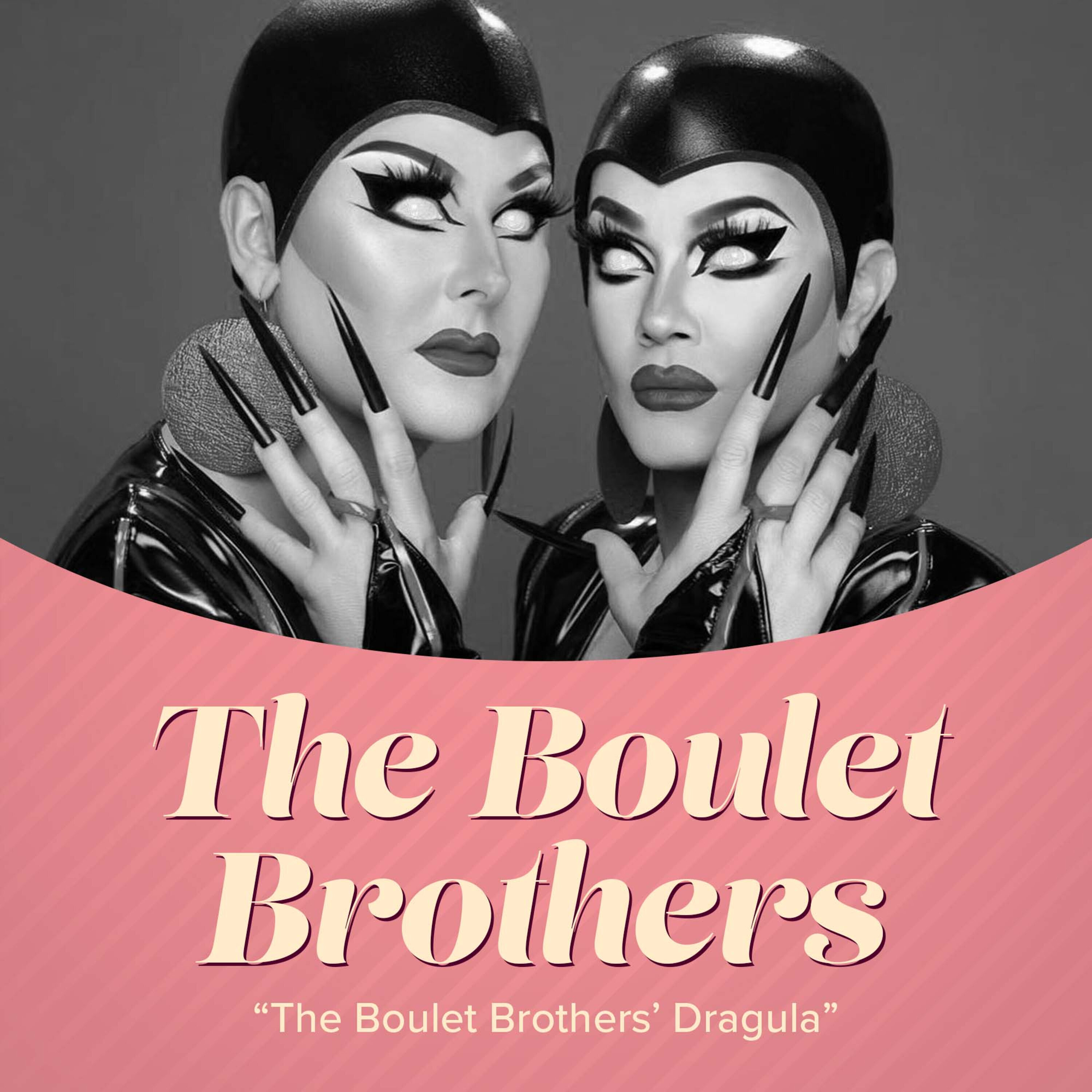 Horror, Glam and Creating Drag Names with the Boulet Brothers
